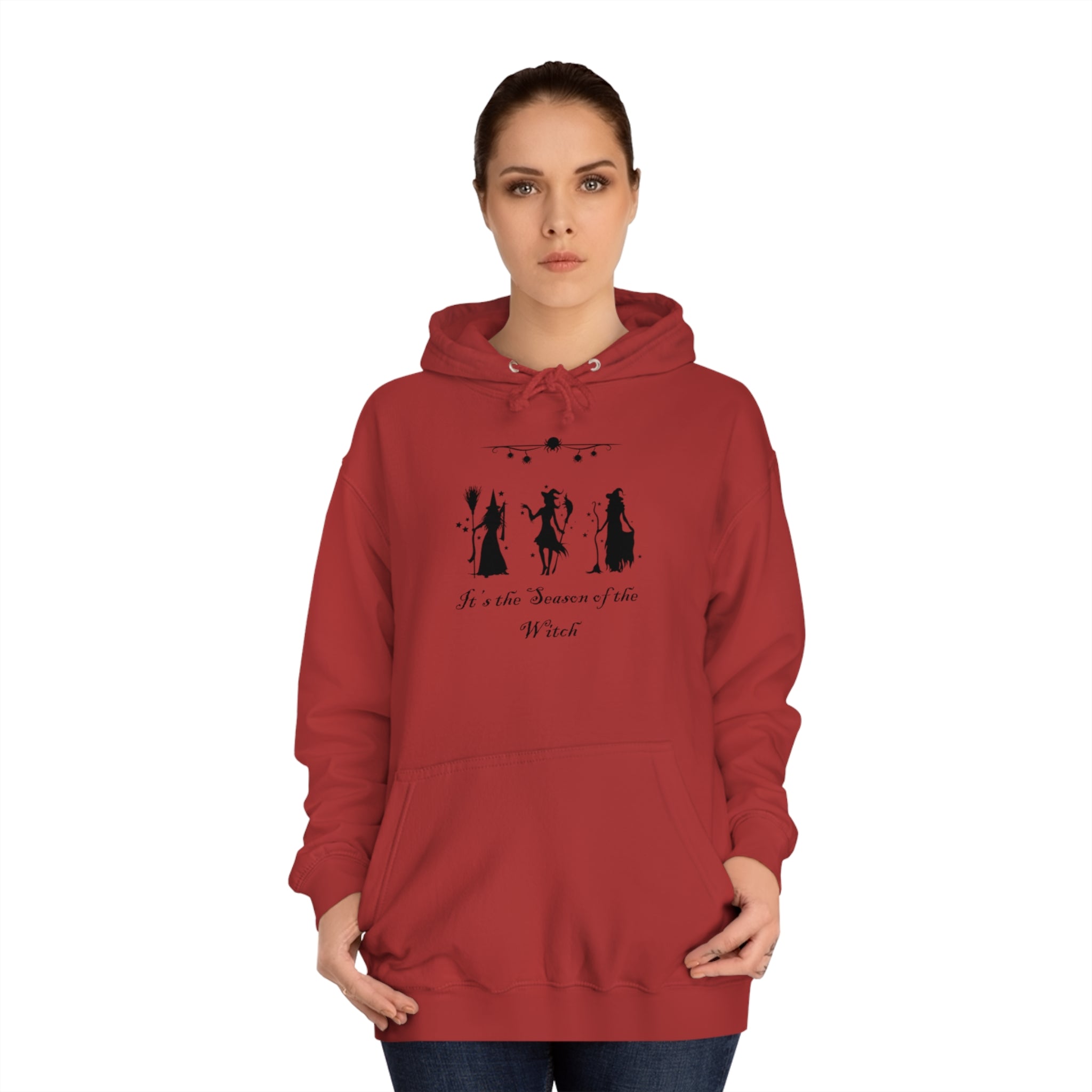It's The Season of the Witch Unisex College Hoodie