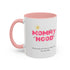 Mommy Hood Accent Coffee Mug