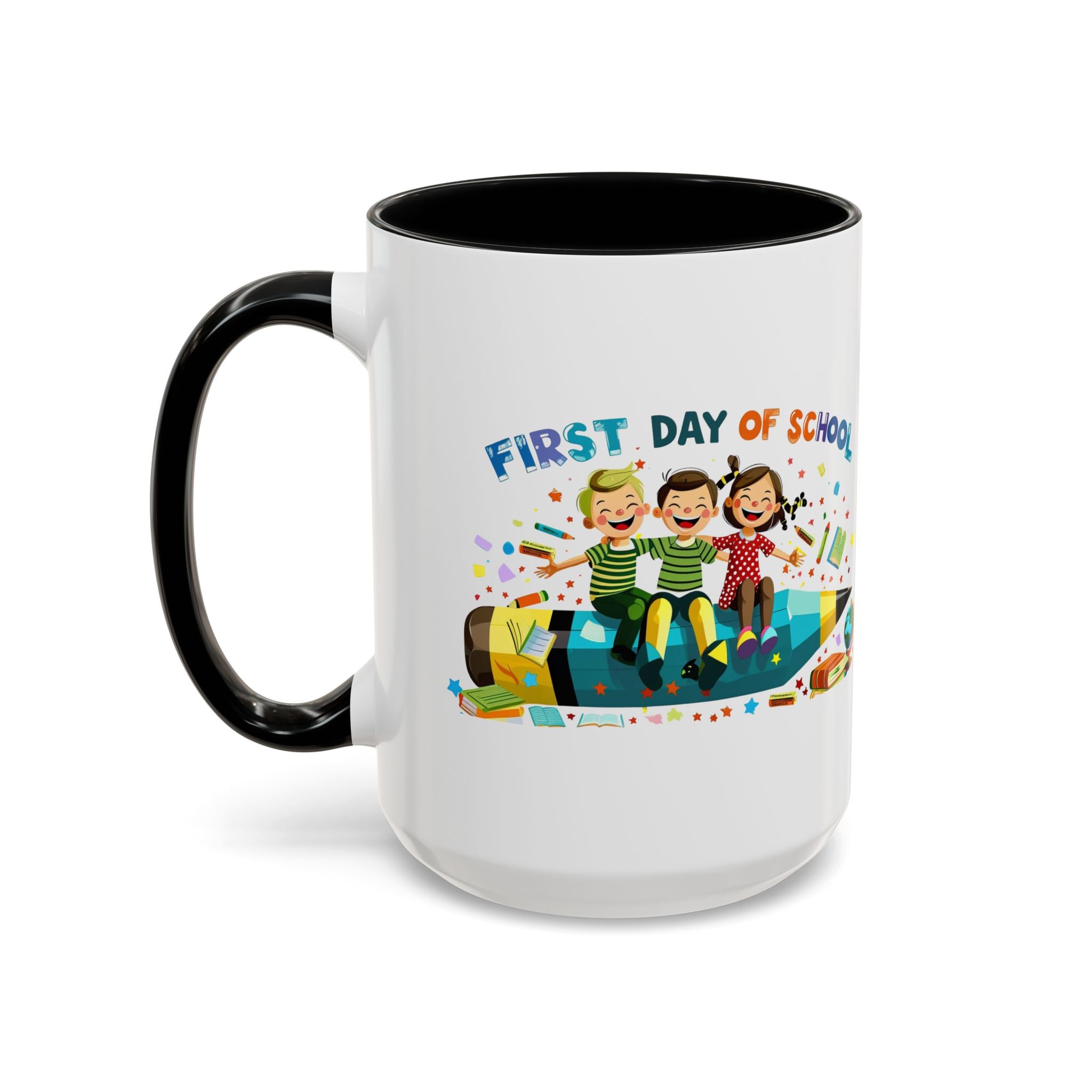 First Day of  School Coffee Mug