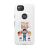 Team Dad Phone Case, Fun Gift for Fathers, Durable Phone Protector, Cute Dad Team Merchandise, Father's Day Special