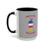 Have A Cool 4th Of July Accent Coffee Mug (11, 15oz)