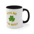 Kiss Me I'm Irish Accent Coffee Mug, 11oz