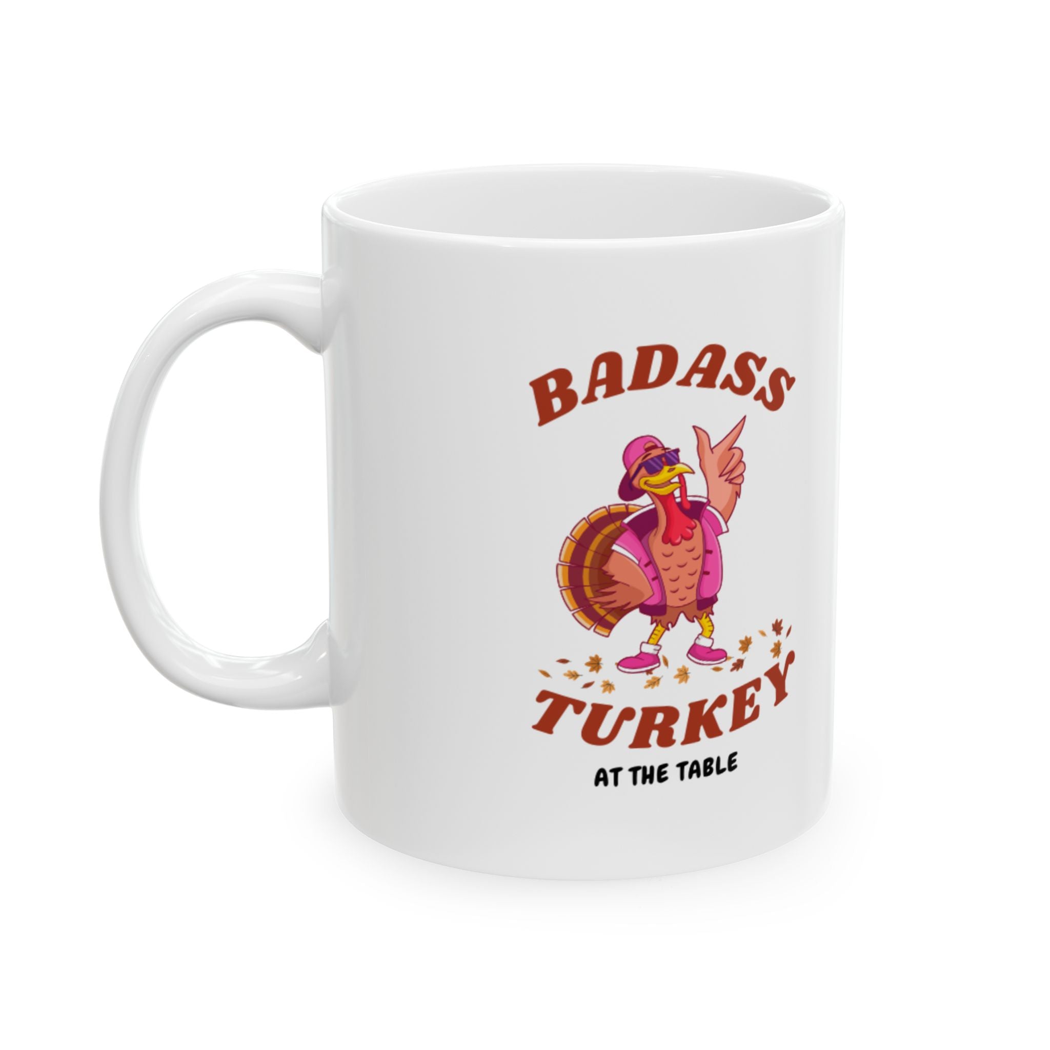 Badass Turkey Ceramic Mug, (11oz, 15oz)