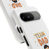 Team Dad Phone Case, Fun Gift for Fathers, Durable Phone Protector, Cute Dad Team Merchandise, Father's Day Special