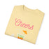 Cheers To Summer Unisex Garment-Dyed T-shirt