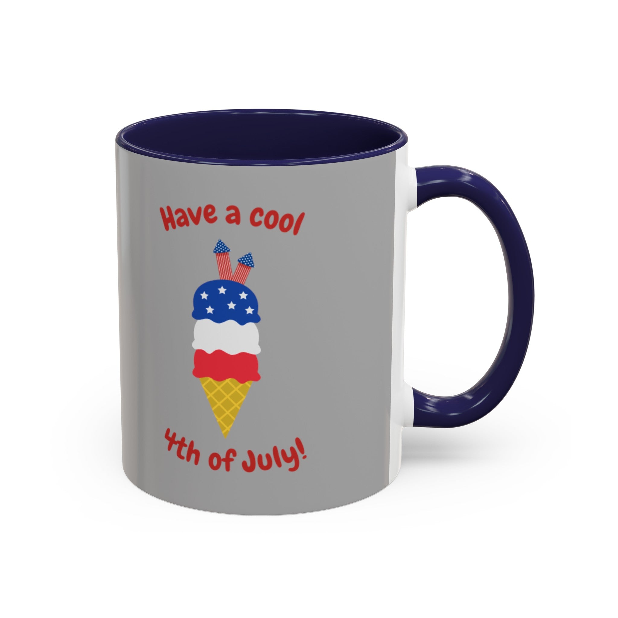 Have A Cool 4th Of July Accent Coffee Mug (11, 15oz)