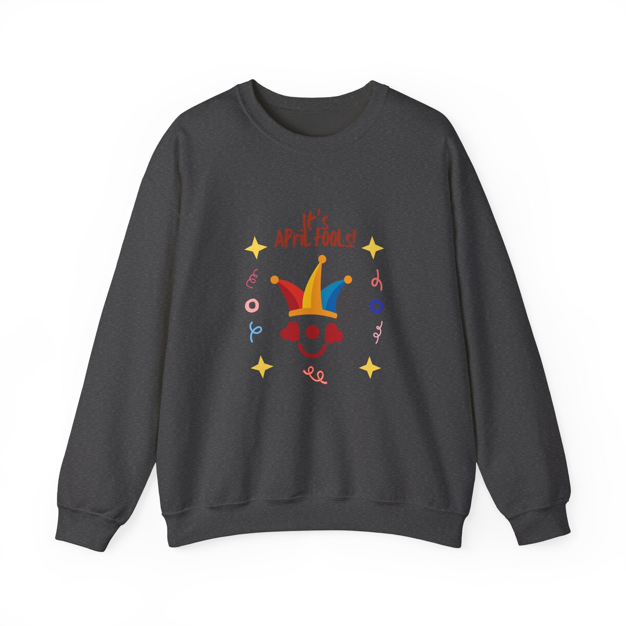 It's April Fools' Day! Unisex Heavy Blend™ Crewneck Sweatshirt