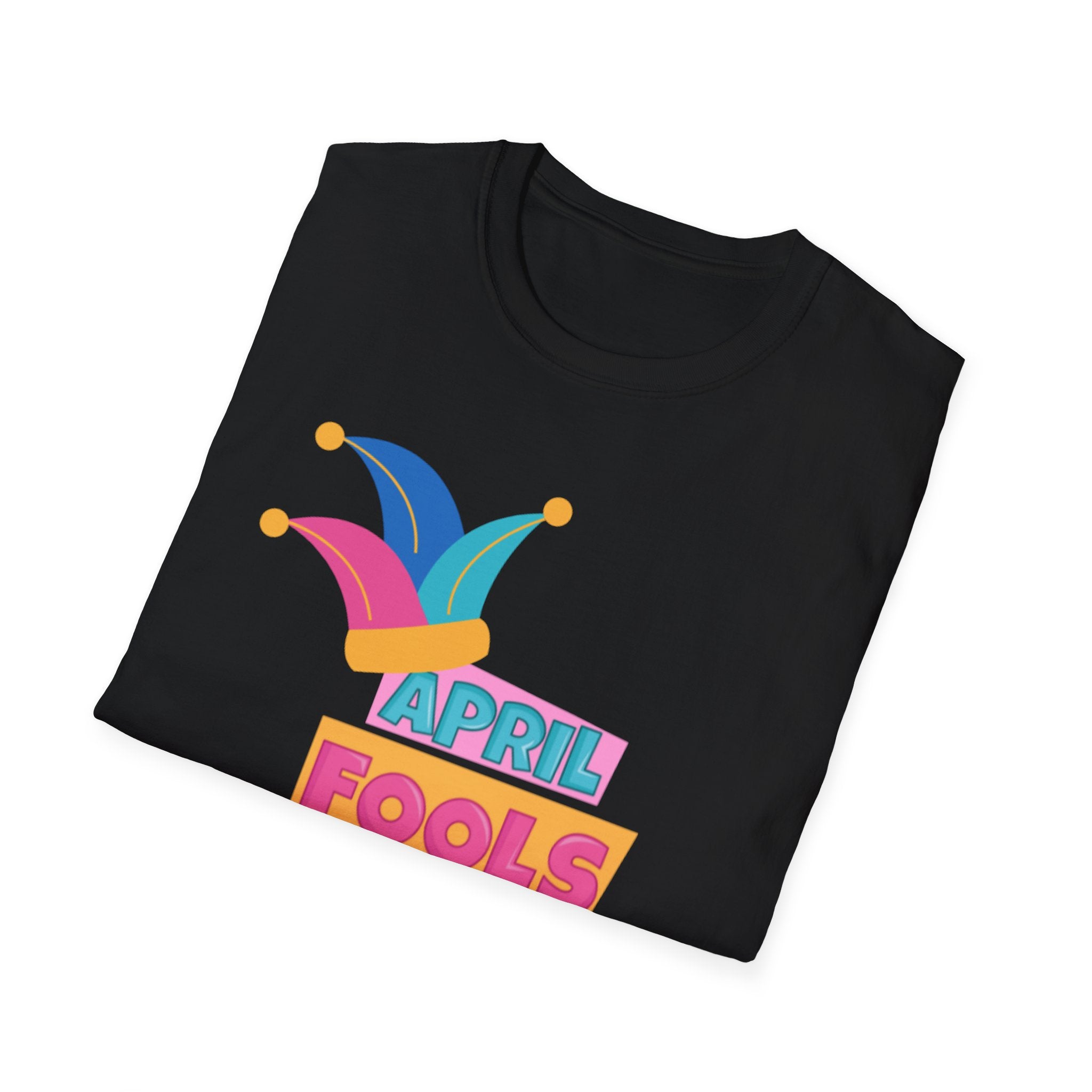 All Fool's Day Unisex Softstyle T-Shirt