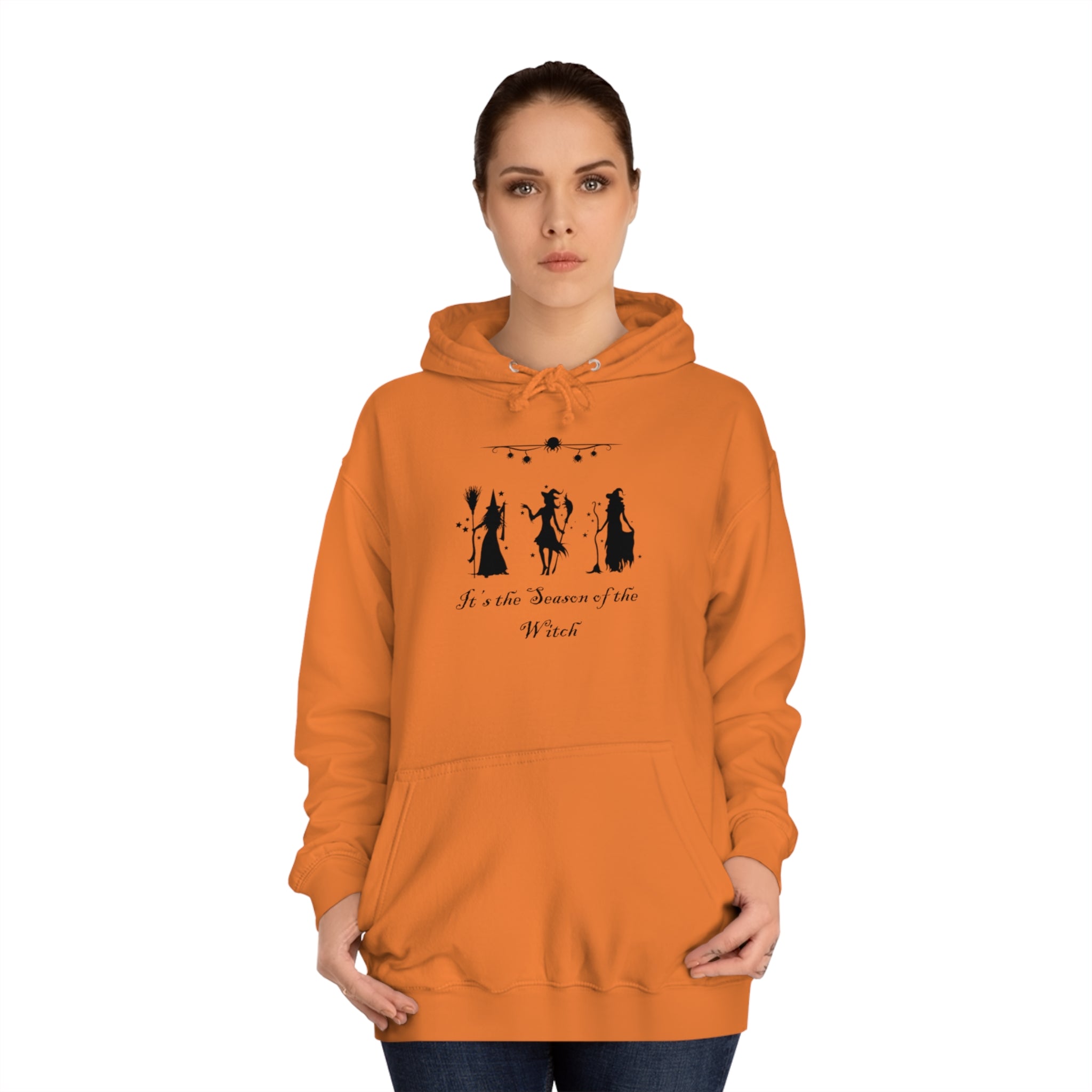 It's The Season of the Witch Unisex College Hoodie