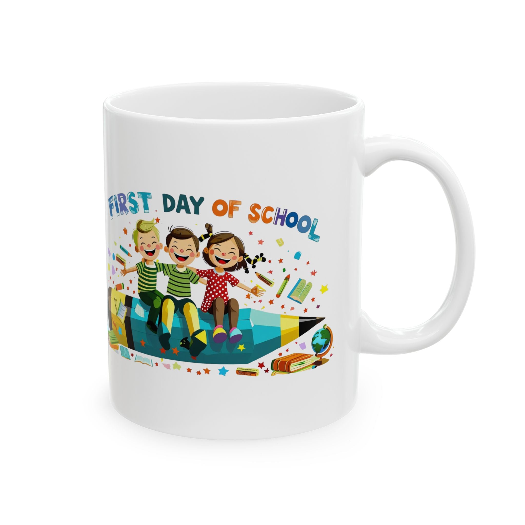 First Day of School Ceramic Mug