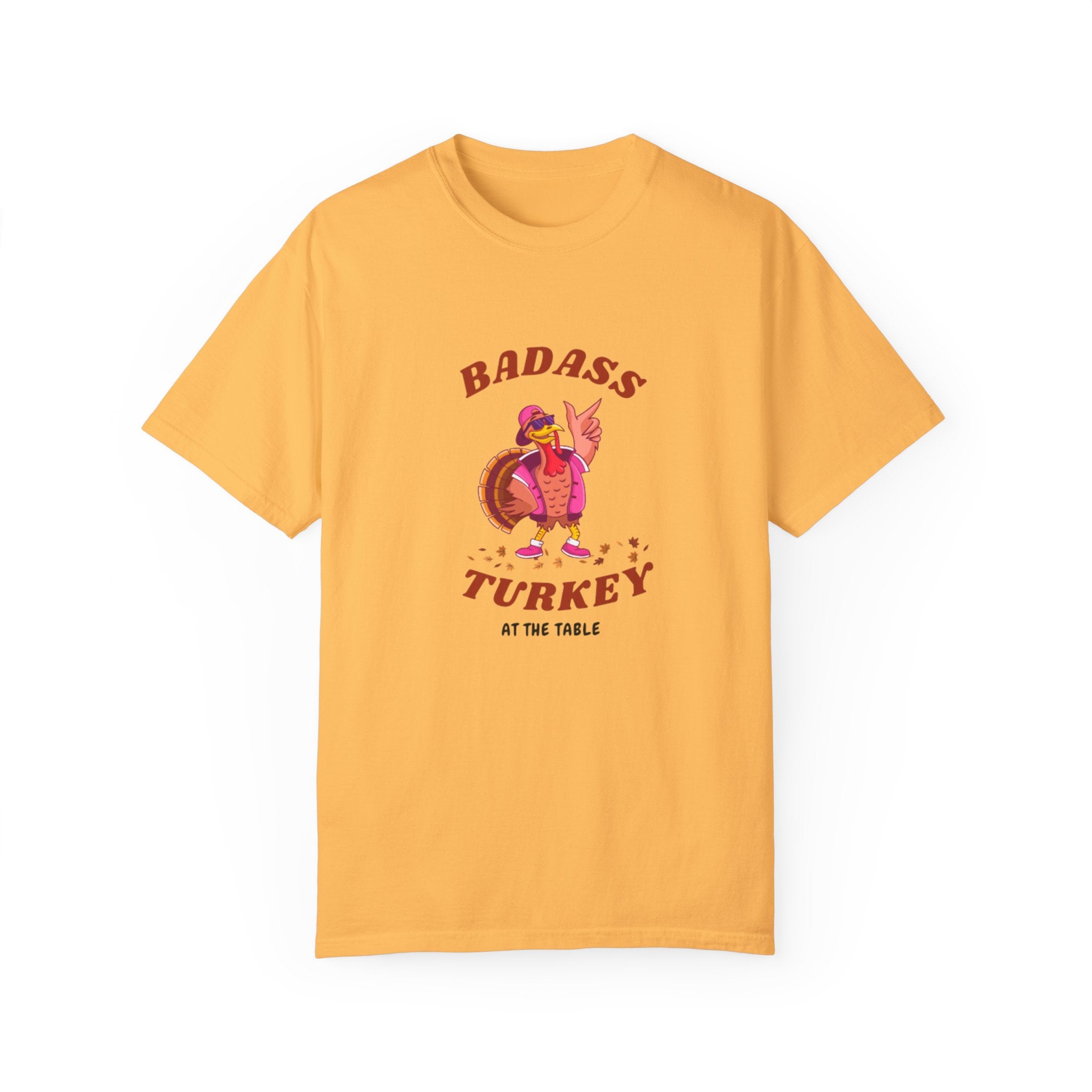 Badass Turkey Unisex Garment-Dyed T-shirt