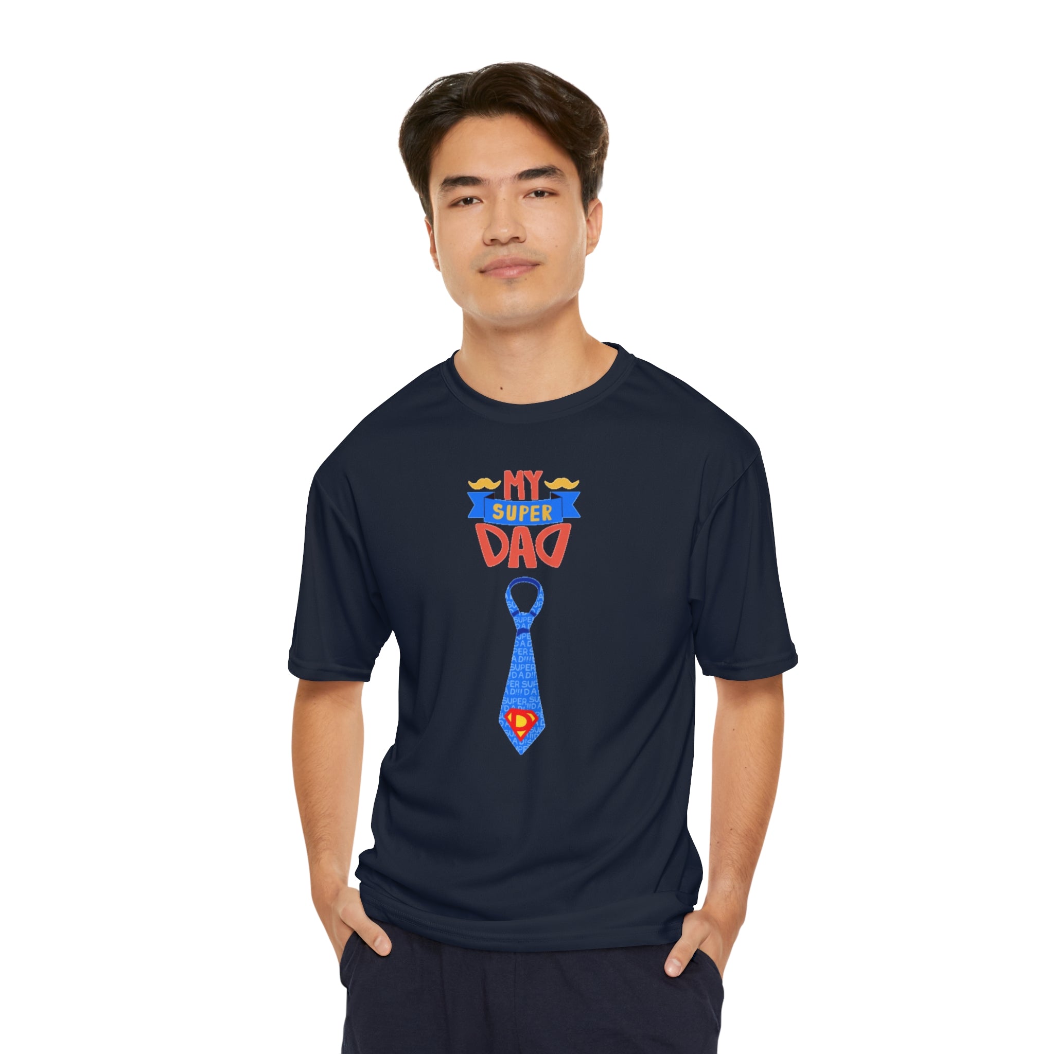 My Super Dad Men's Performance T-Shirt