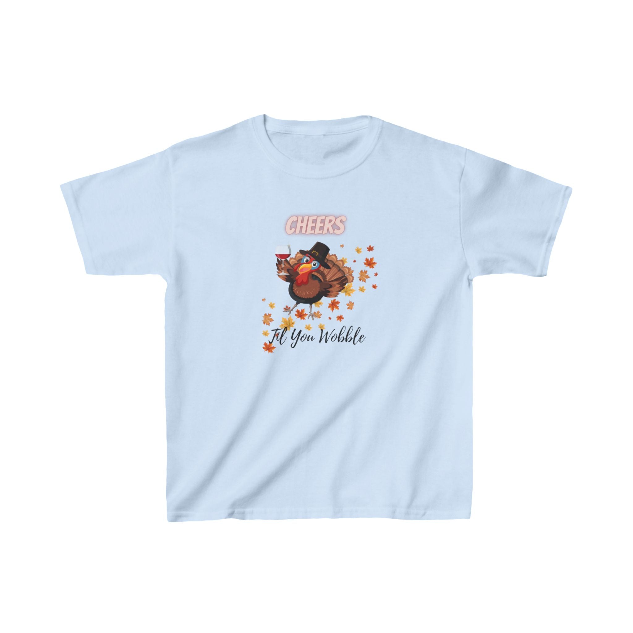 Cheers Til You Wobble Kids Heavy Cotton™ Tee