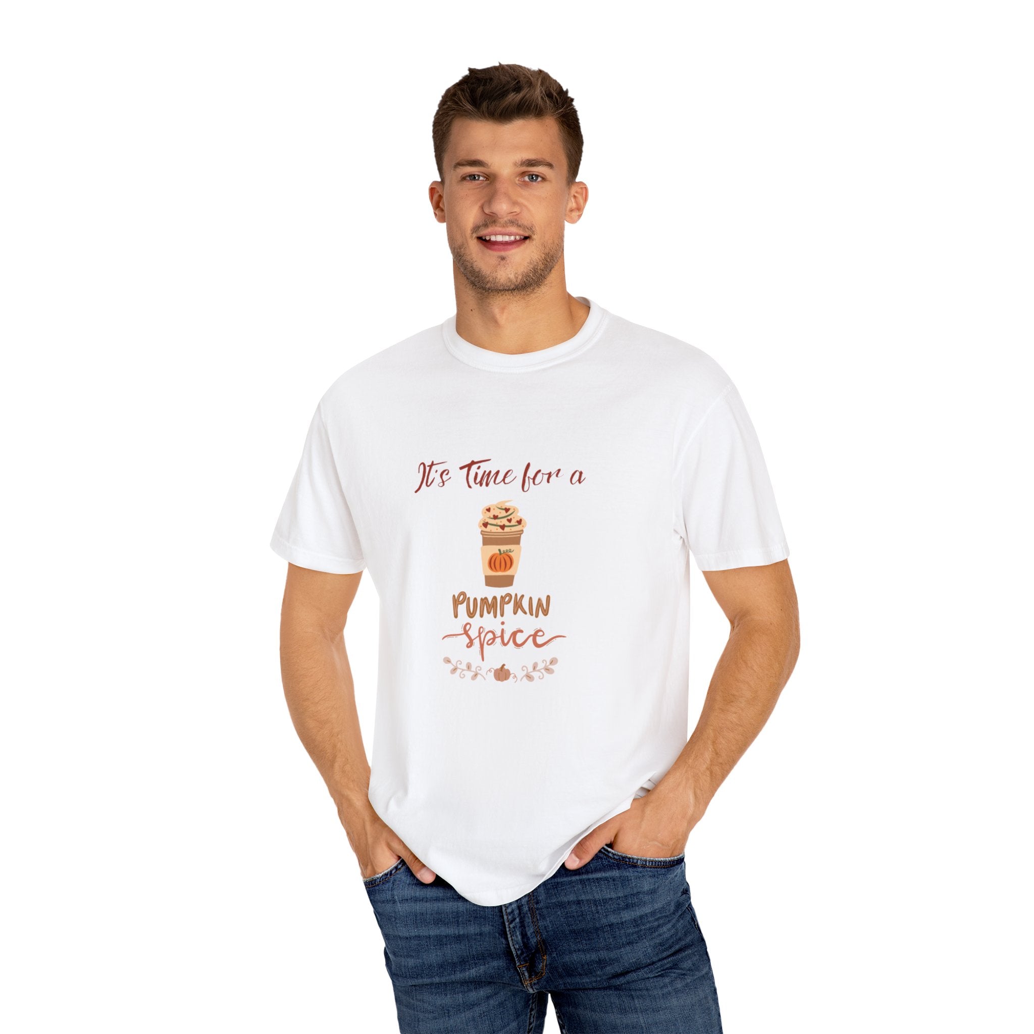 It's Time For A Pumpkin Spice Unisex Garment-Dyed T-shirt