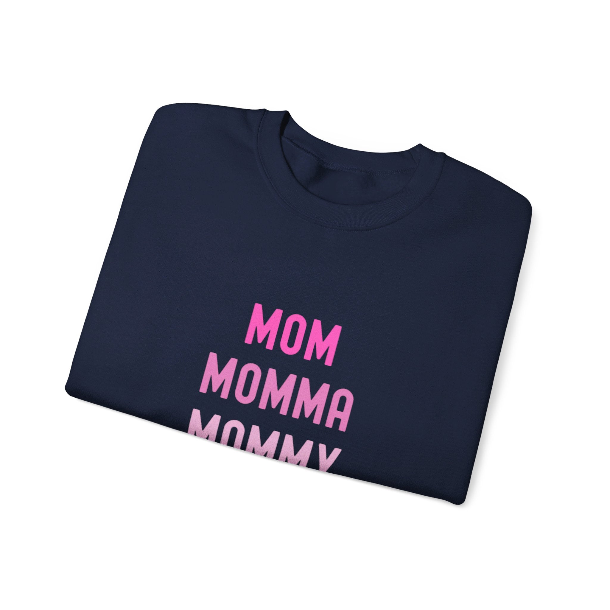 Mom Momma Mommy Mother Unisex Heavy Blend™ Crewneck Sweatshirt
