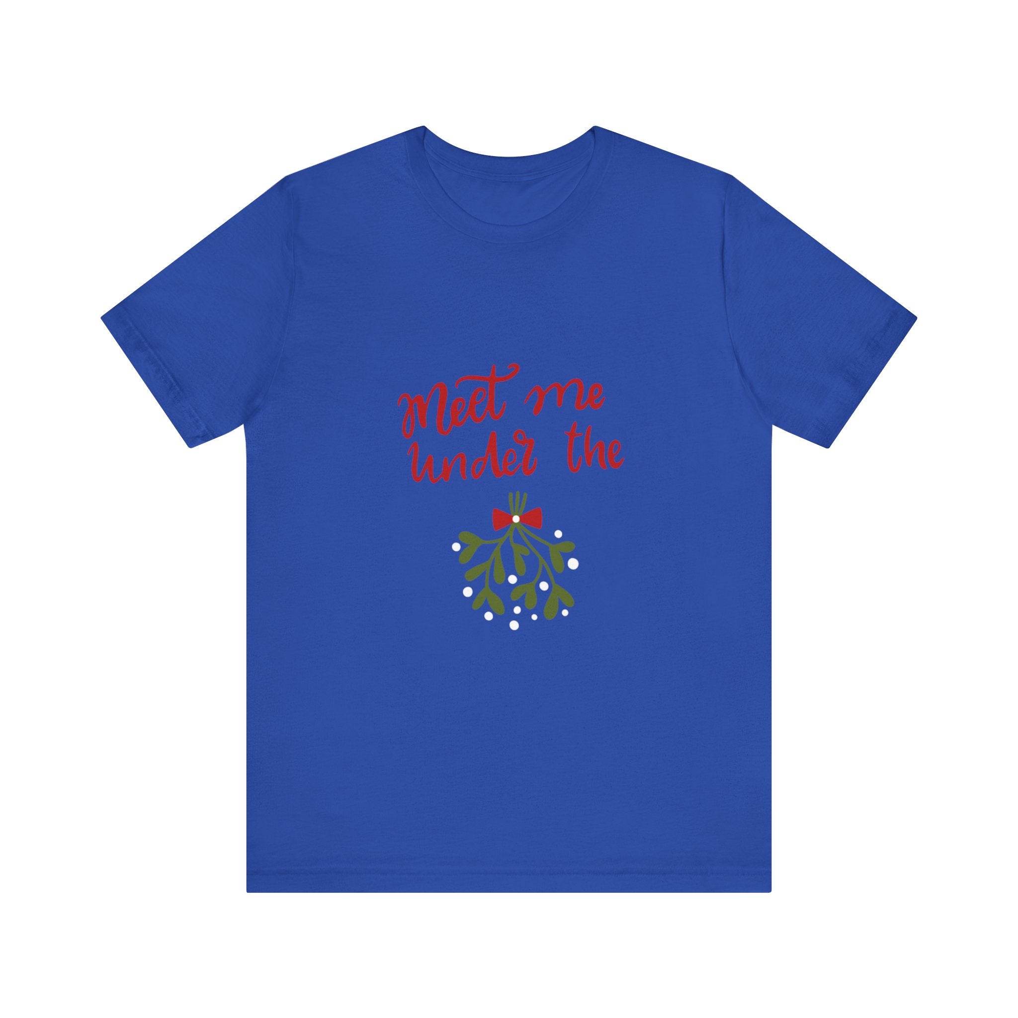 Meet Me Under The Mistletoe Unisex Jersey Short Sleeve Tee