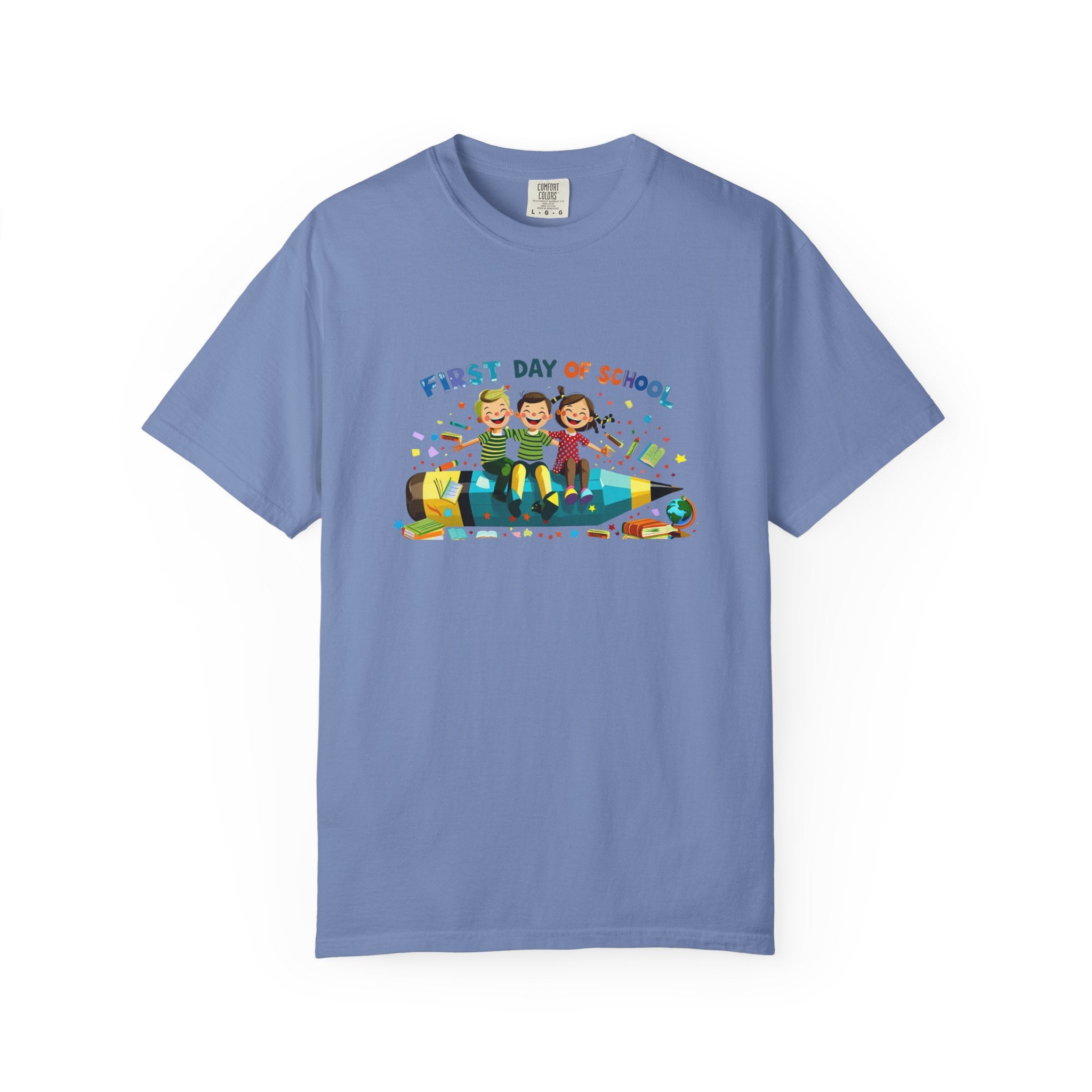 First Day of School Unisex Garment-Dyed T-Shirt