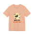 Happy All Hallows Eve Unisex Jersey Short Sleeve Tee