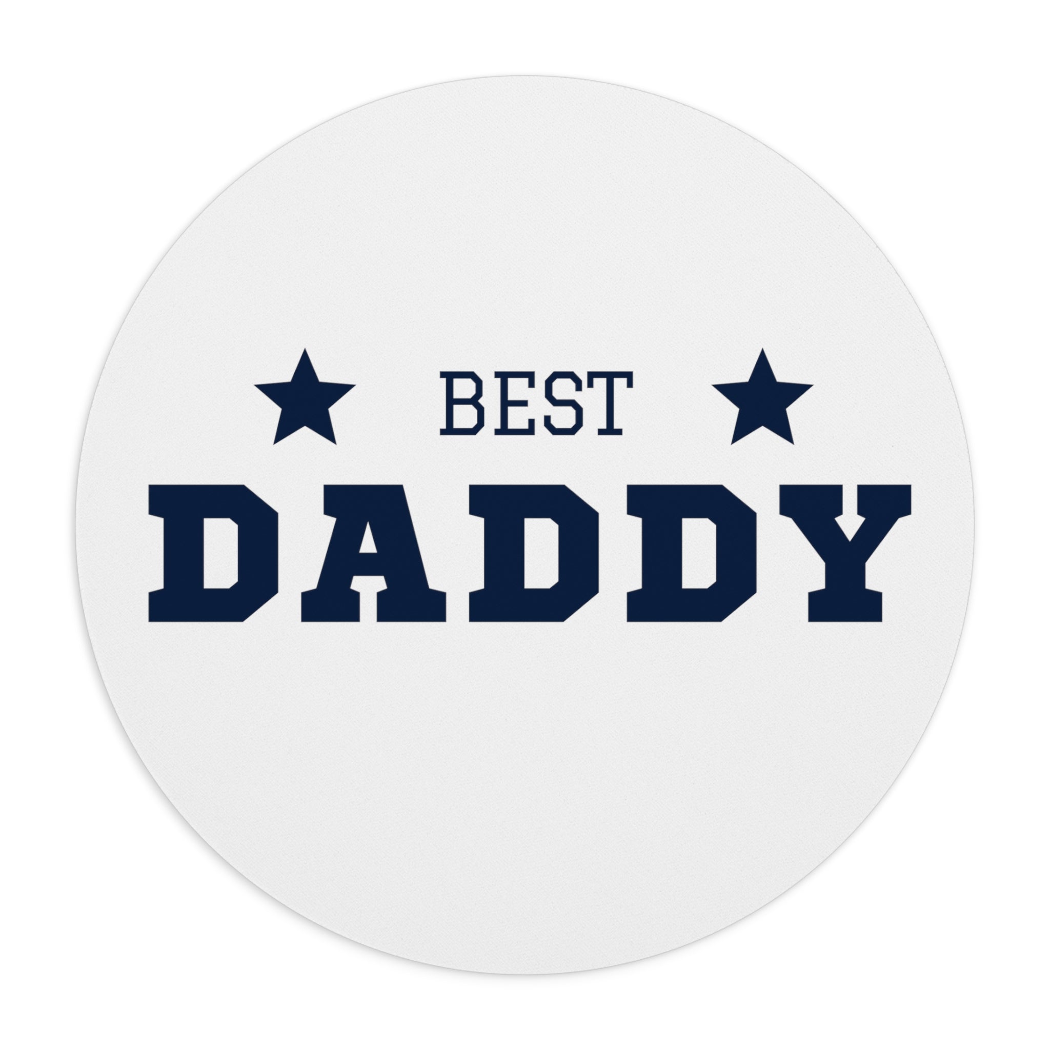 Happy Daddy's Day Mouse Pad