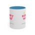 Mommy Hood Accent Coffee Mug
