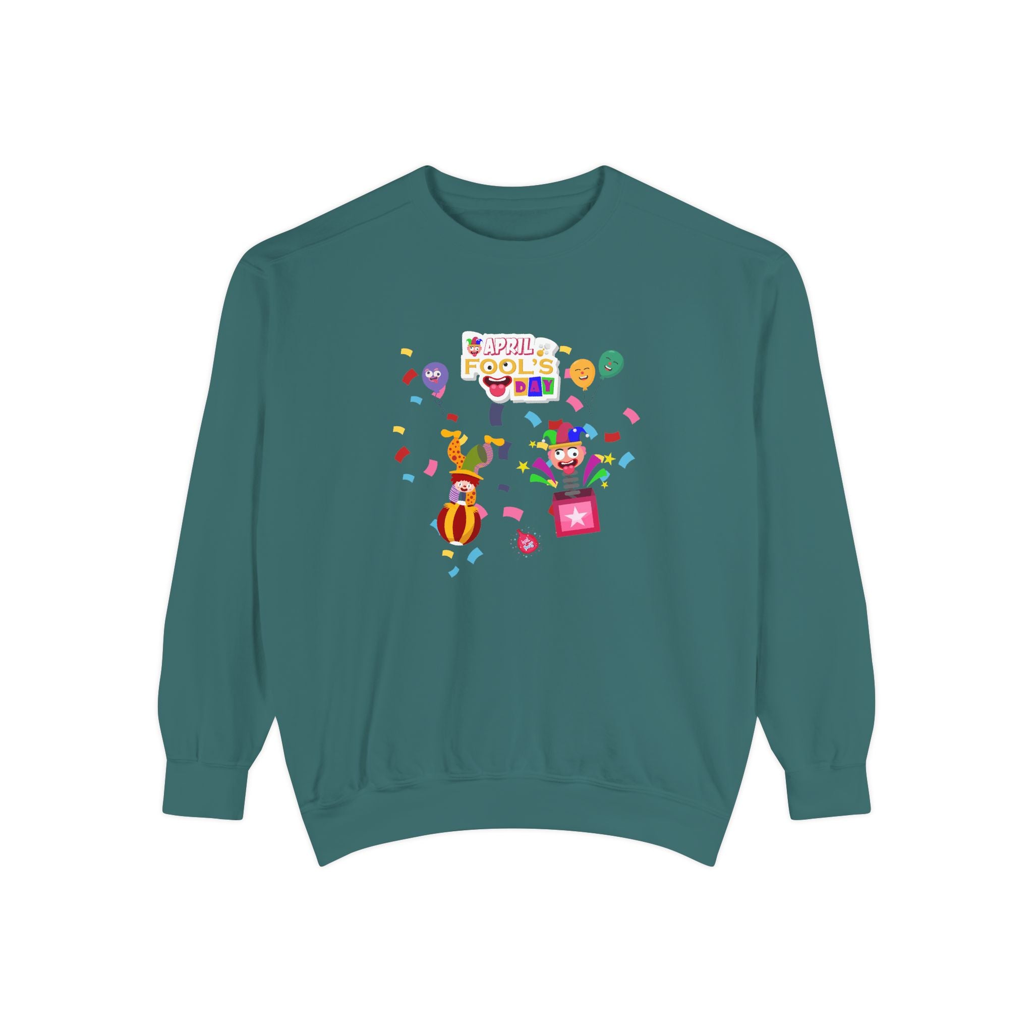 All April Fool's Day Garment-Dyed Sweatshirt