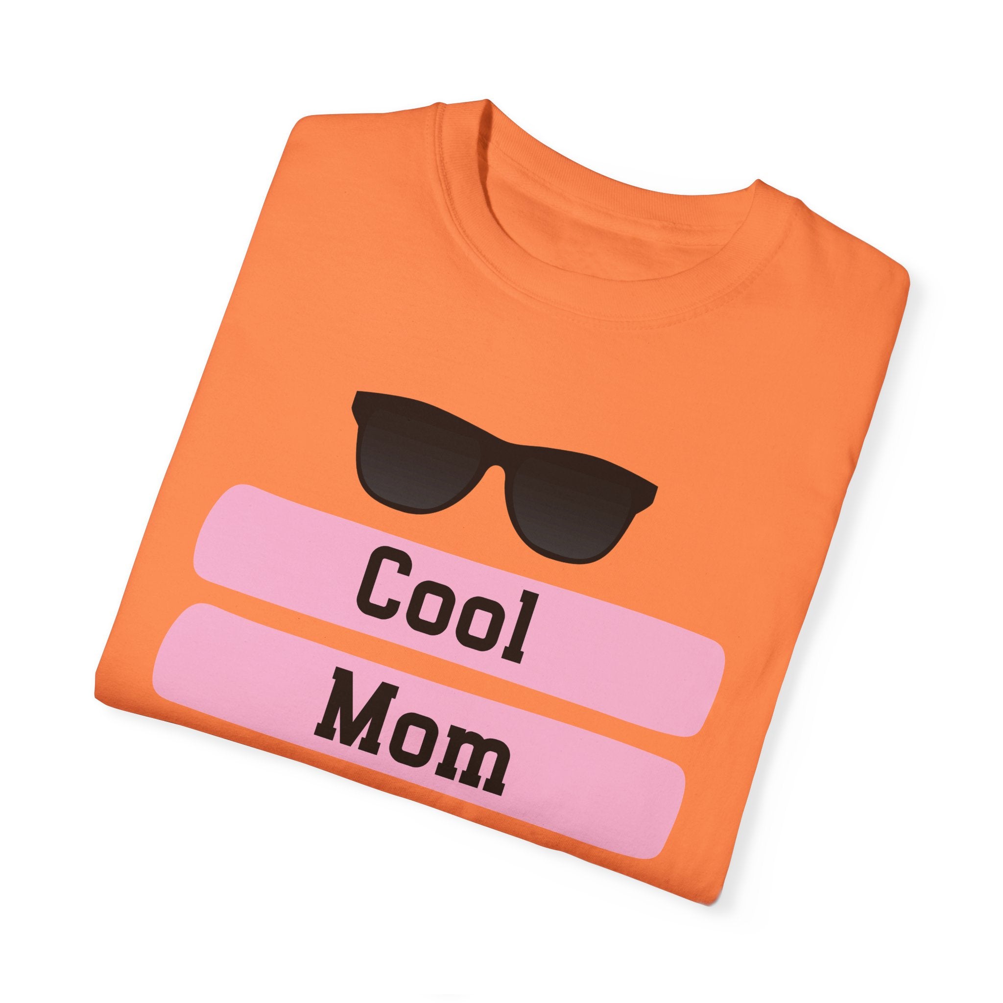 Cool Mom Unisex Garment-Dyed T-shirt