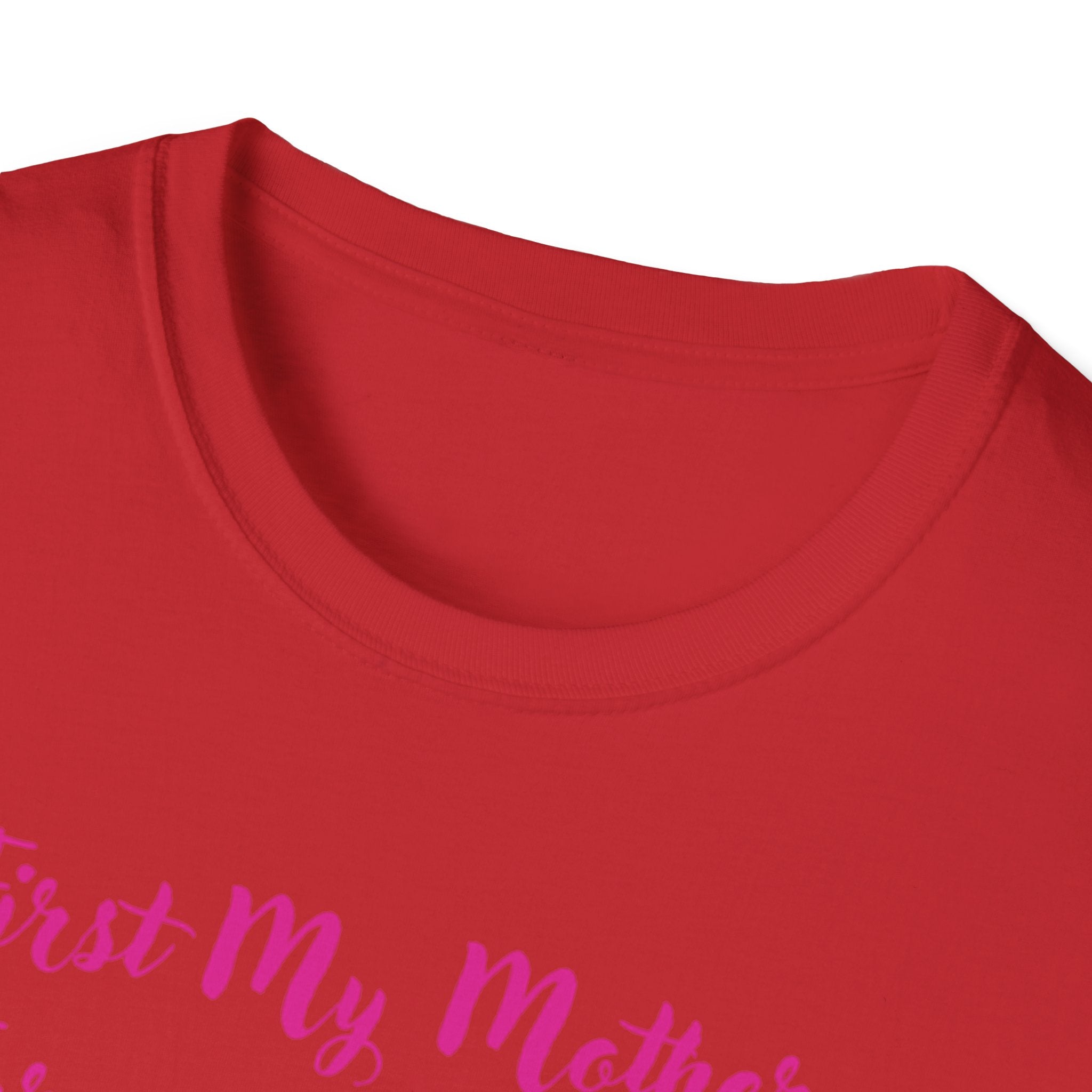 First My Mother Forever My Friend Unisex Softstyle T-Shirt
