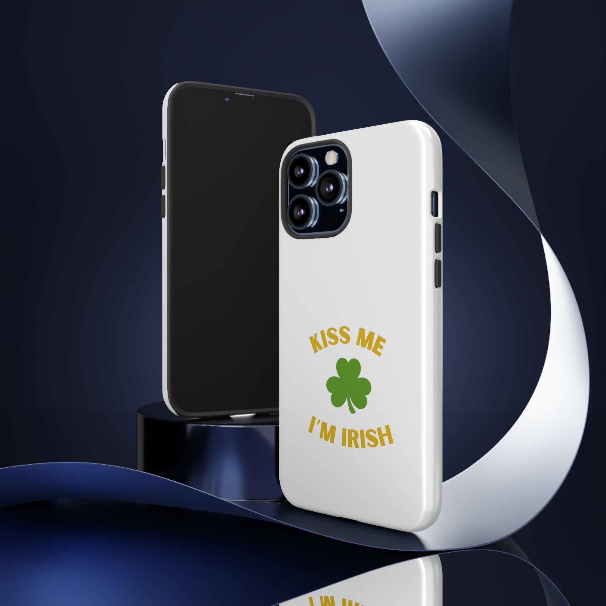 Kiss Me I'm Irish Tough Cases
