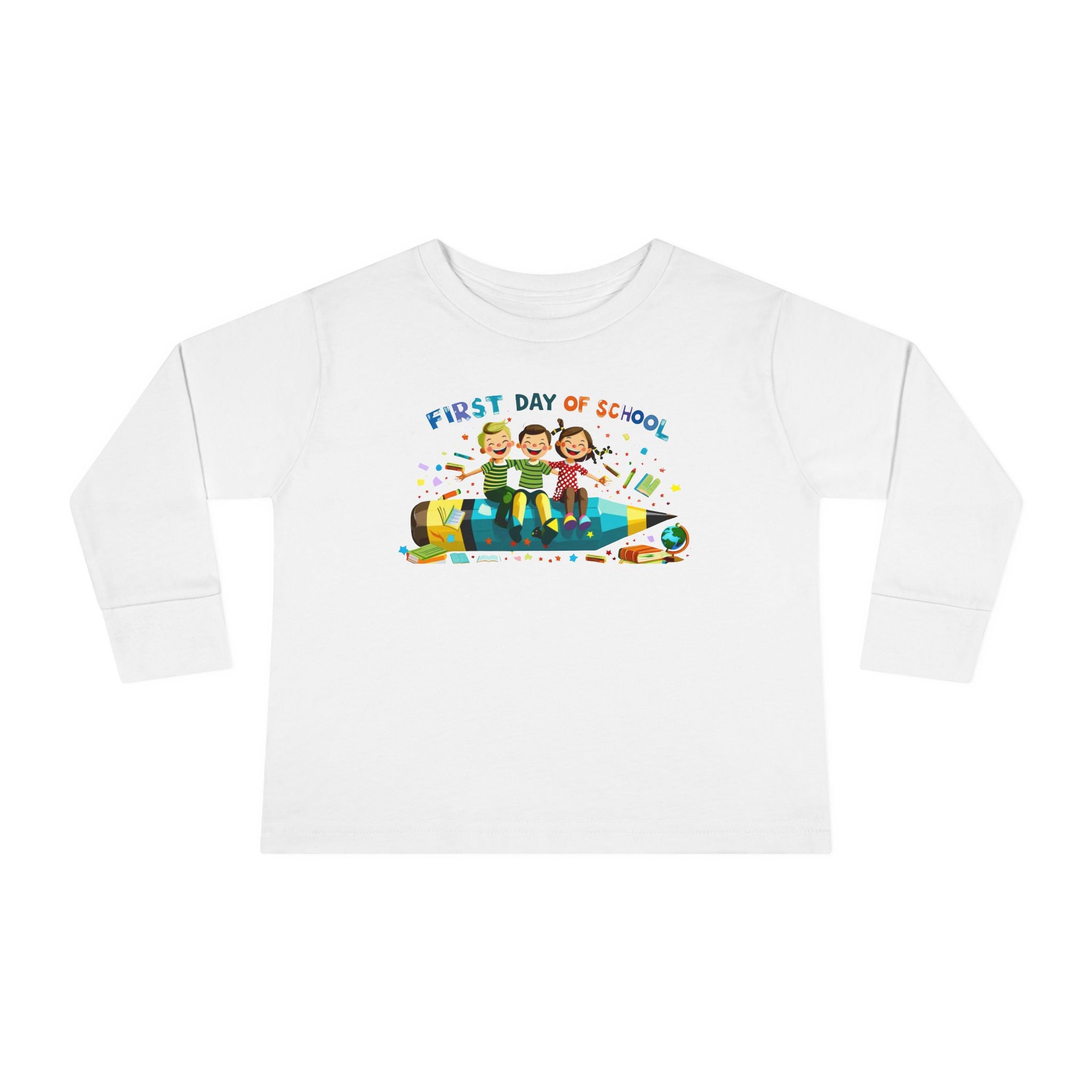 First Day of School Toddler Long Sleeve Tee