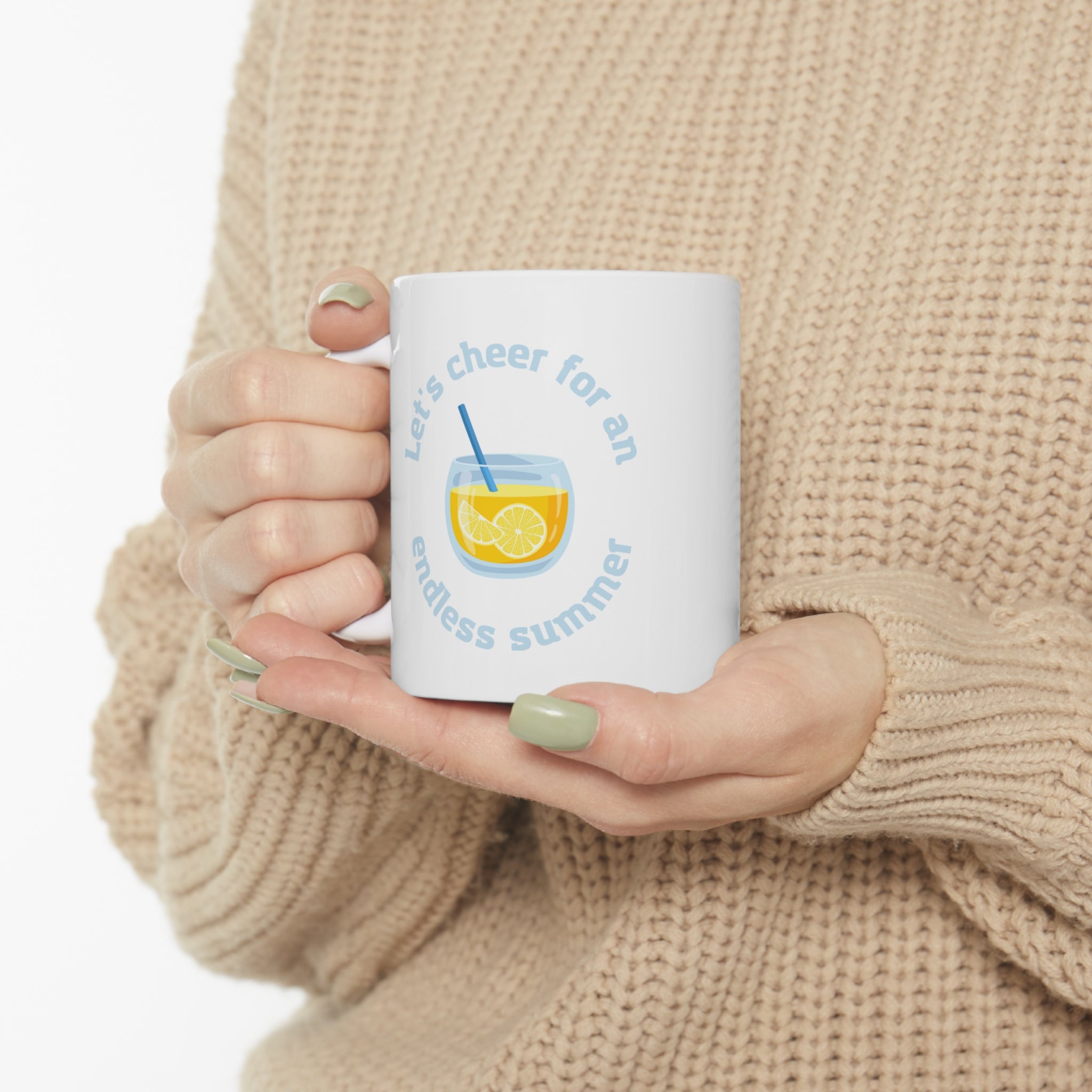 Let's Cheer For An Endless Summer Ceramic Mug 11oz