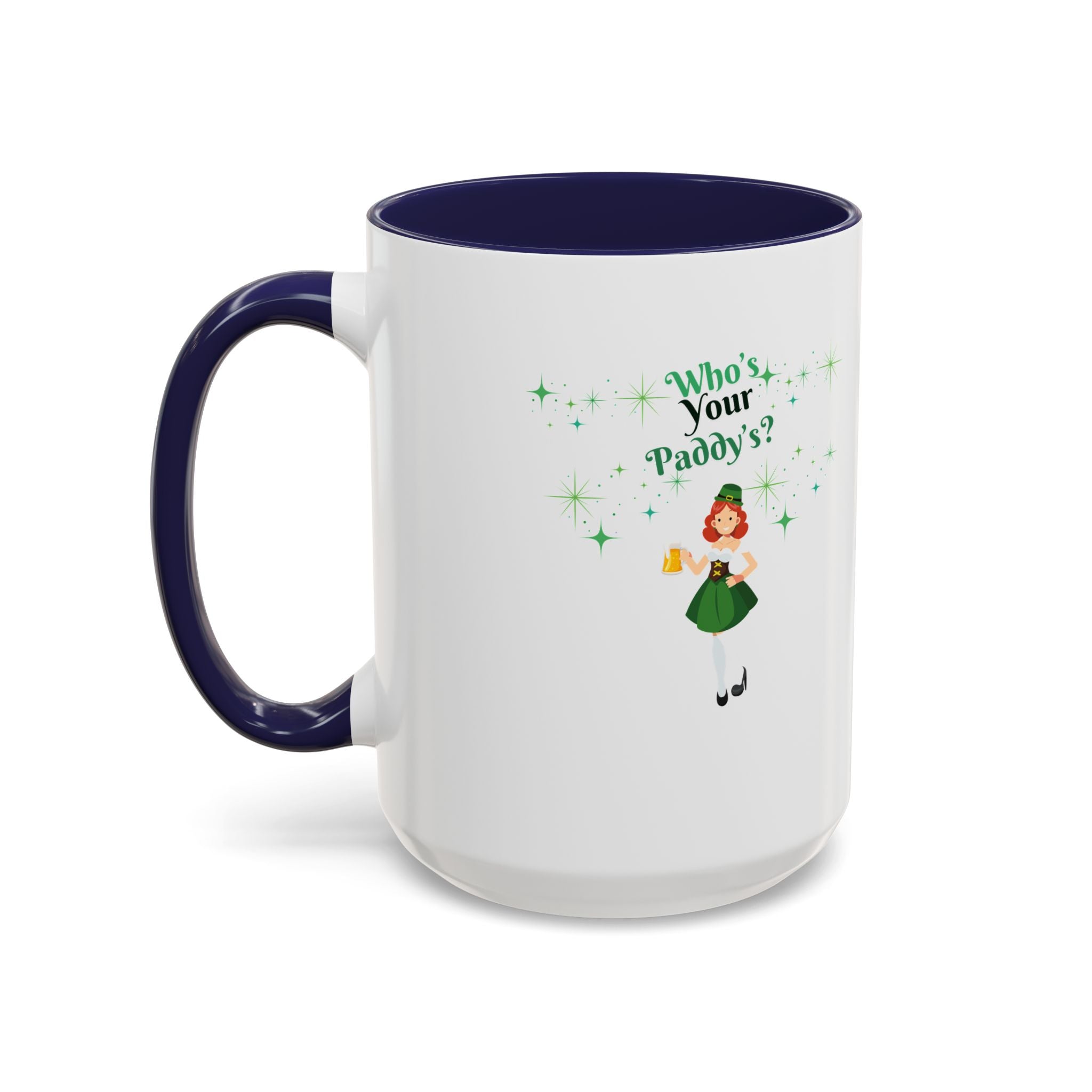 Who's Your Paddy's? Accent Coffee Mug