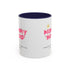 Mommy Hood Accent Coffee Mug
