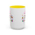 You Got Me April Fooled! Accent Coffee Mug