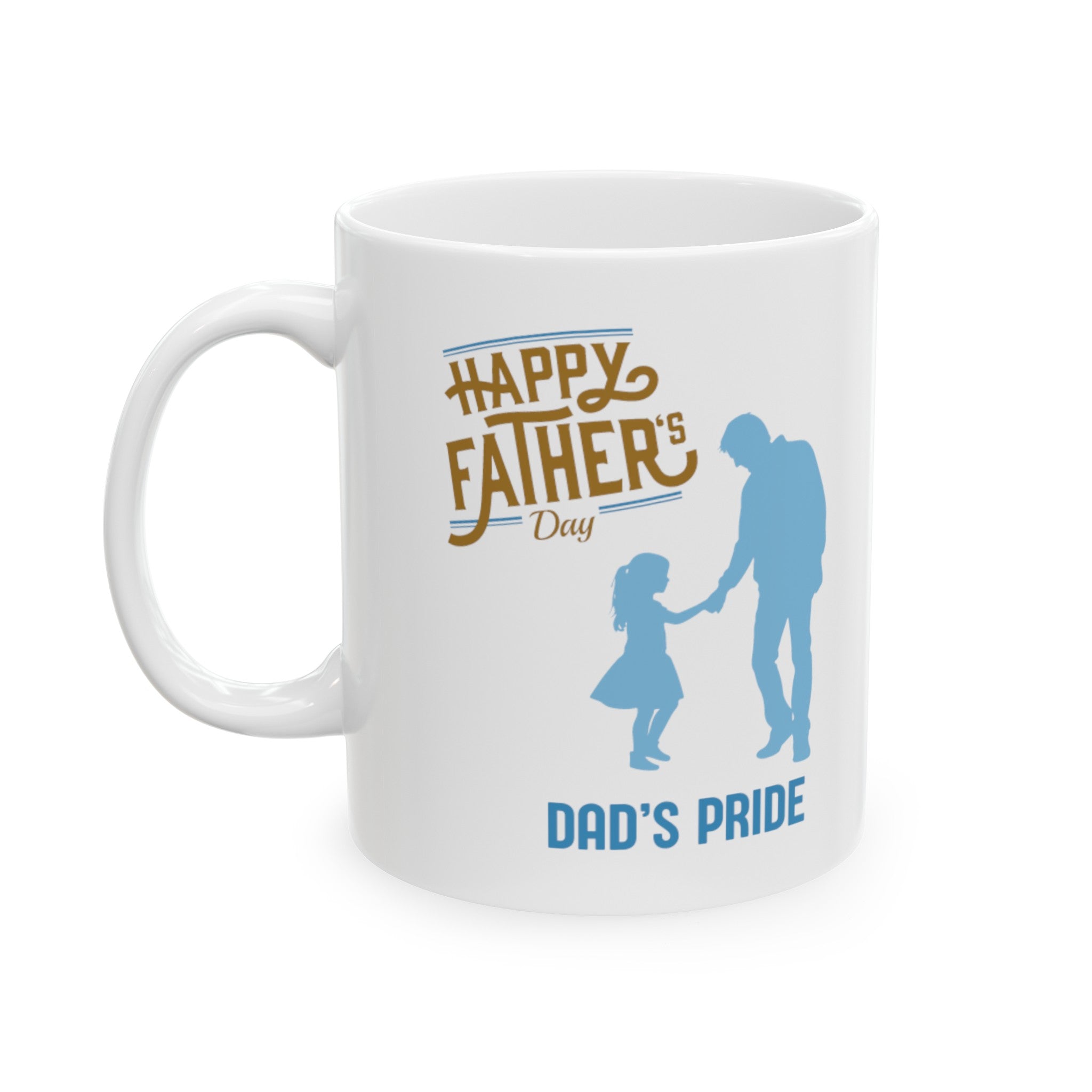 Dad's Pride Ceramic Mug, (11oz, 15oz)