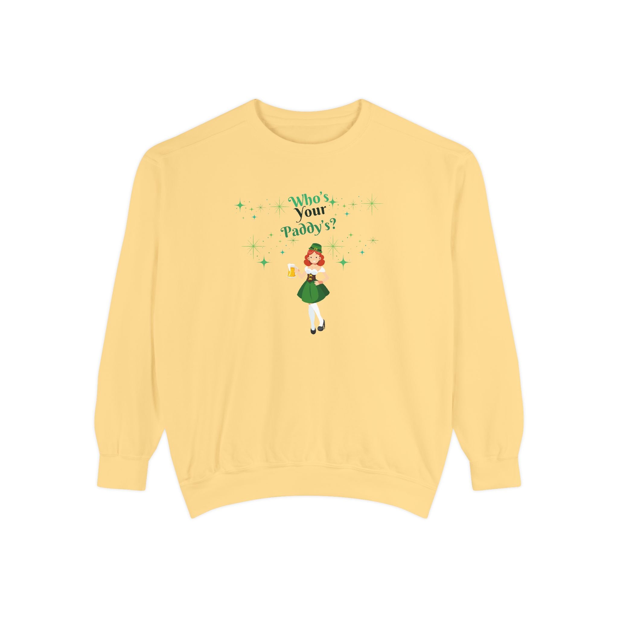 Who's Your Paddy? Unisex Garment-Dyed Sweatshirt