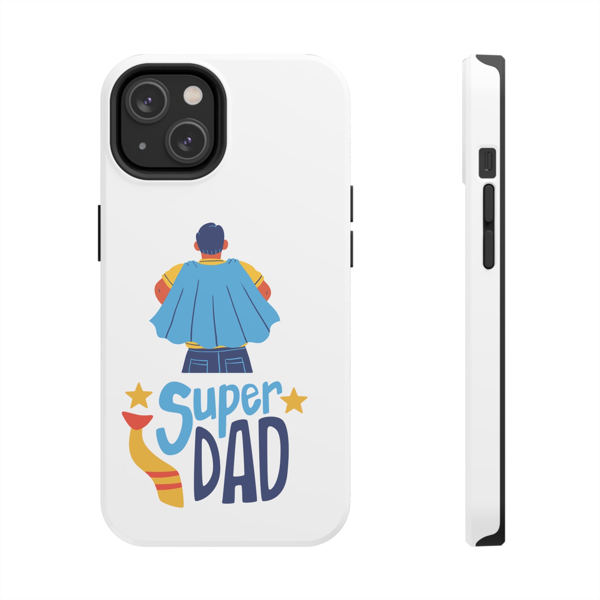 Super Dad Tough Phone Cases