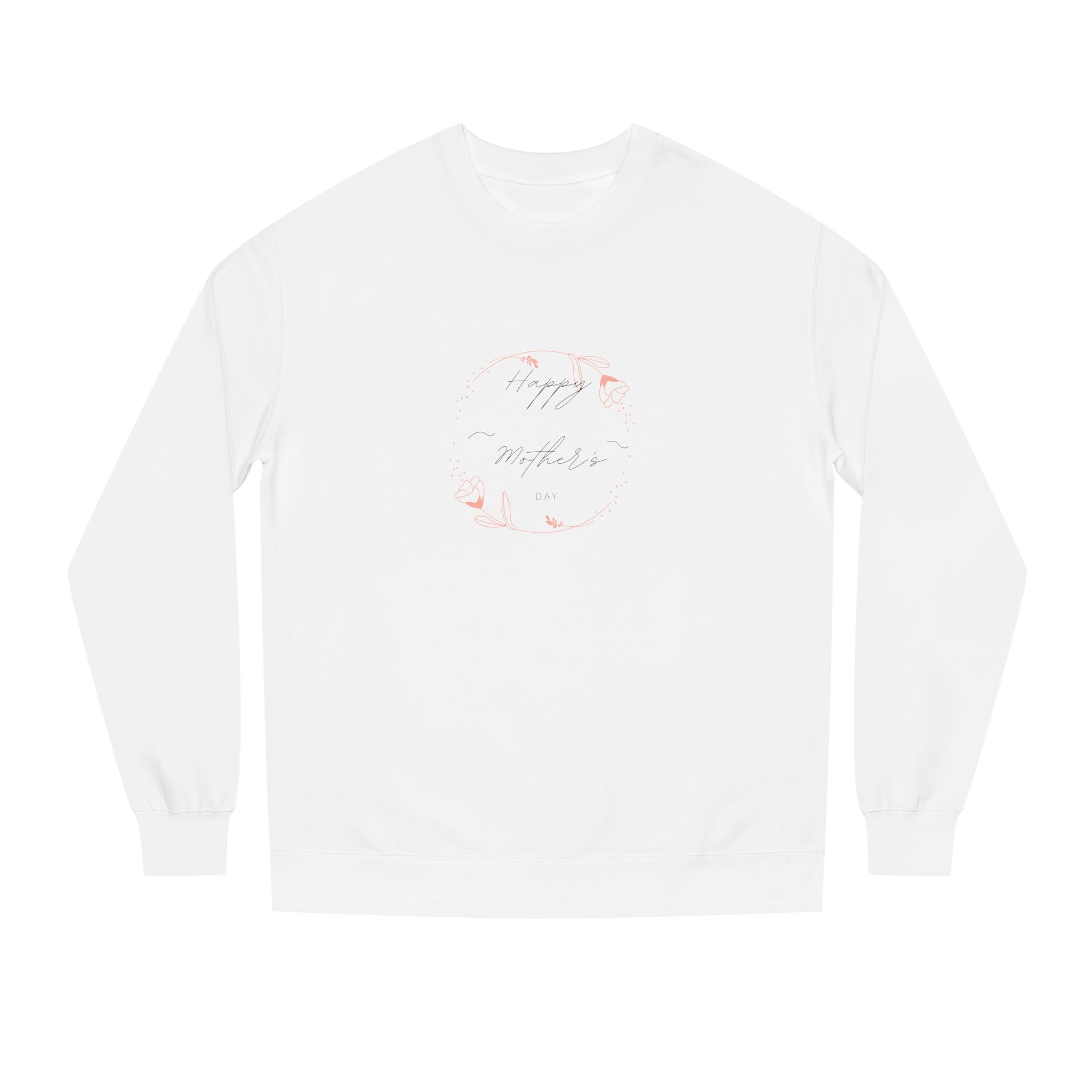 Happy Mom's Day Unisex Sweatshirt