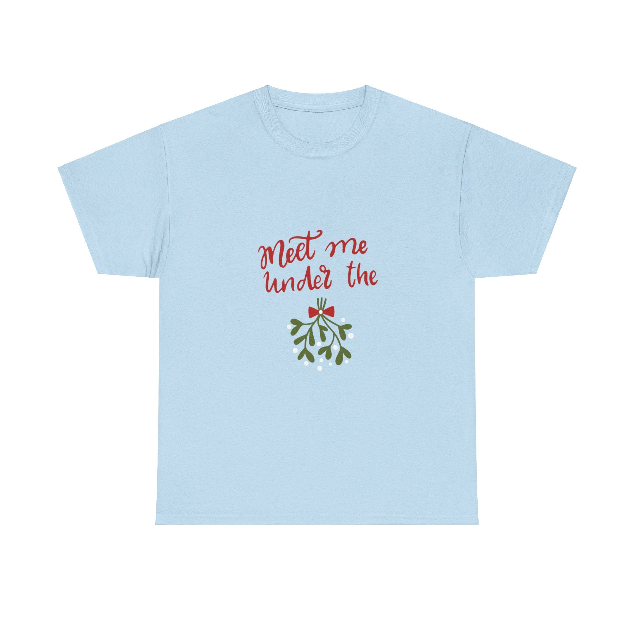 Meet Me Under The Mistletoe Unisex Heavy Cotton Tee