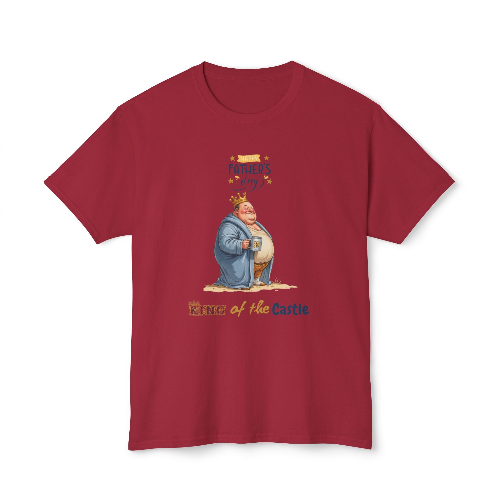 Father's Day King of the Castle T-Shirt Unisex Casual Tee