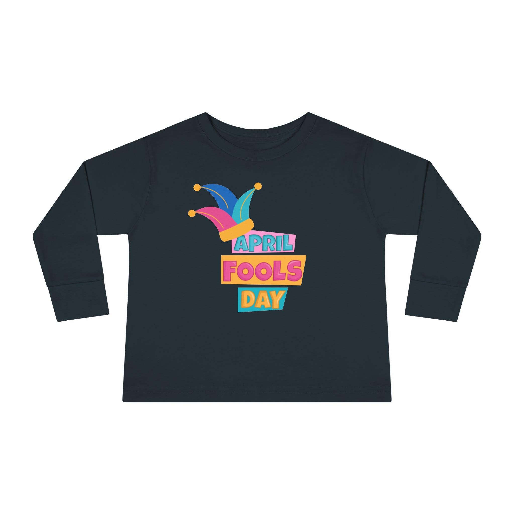 All Fool's Day Toddler Long Sleeve Tee