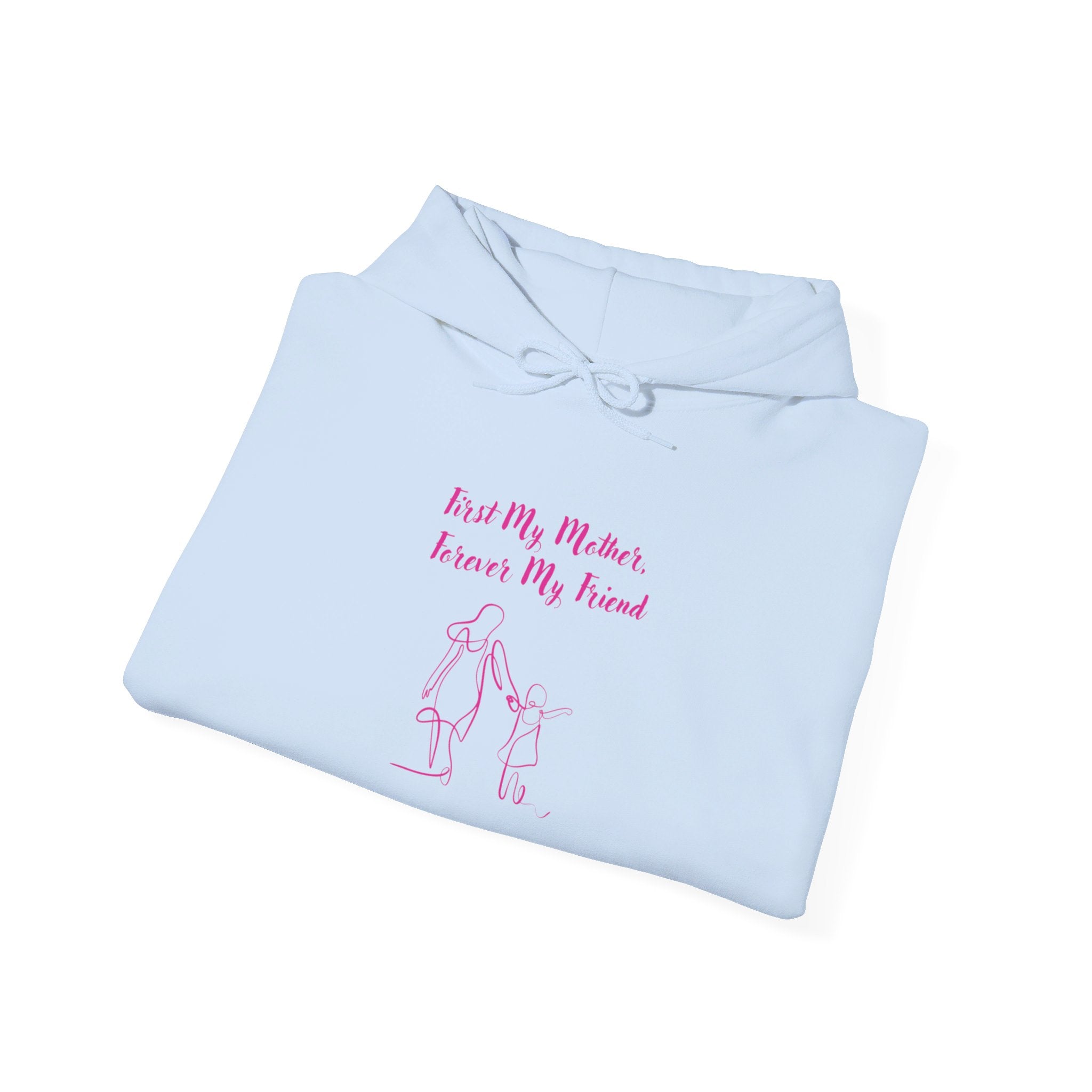 First My Mother Forever My Friend Unisex Heavy Blend™ Hooded Sweatshirt