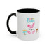 Follow Me To Hunt Accent Coffee Mug - 11oz & 15oz