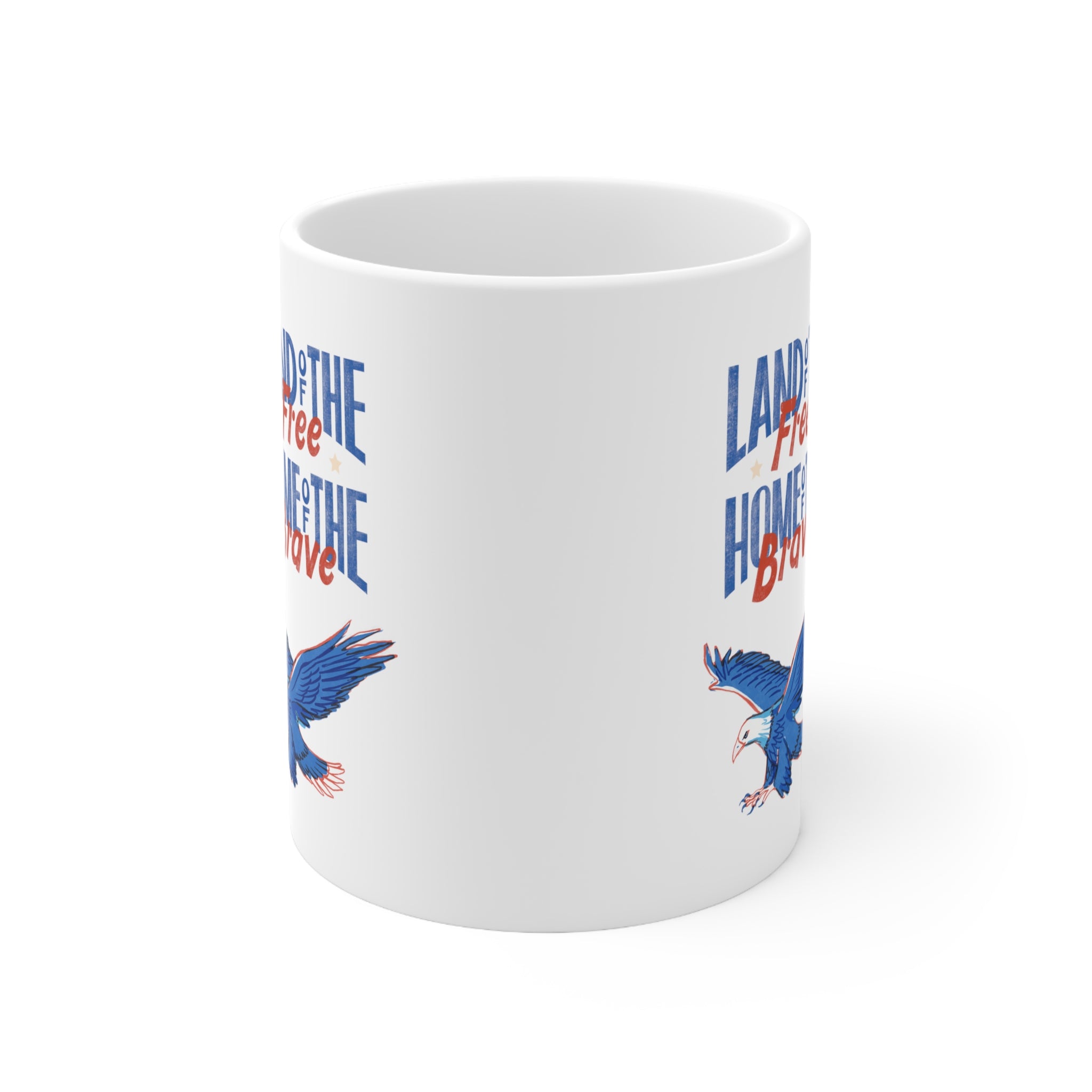 Land Of The Free Home Of The Brave Ceramic Mug 11oz
