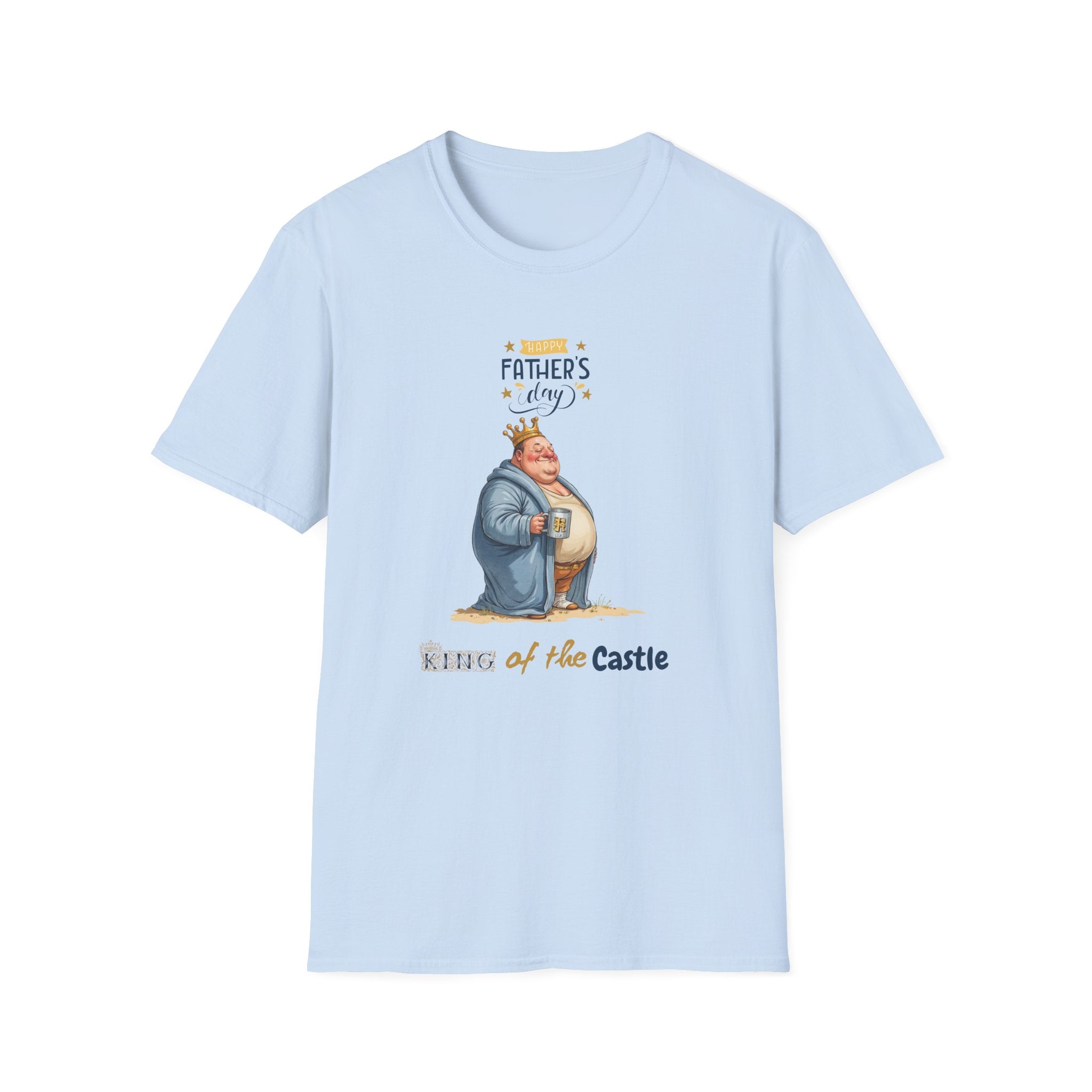 Father's Day King of the Castle T-Shirt, Unisex Tee