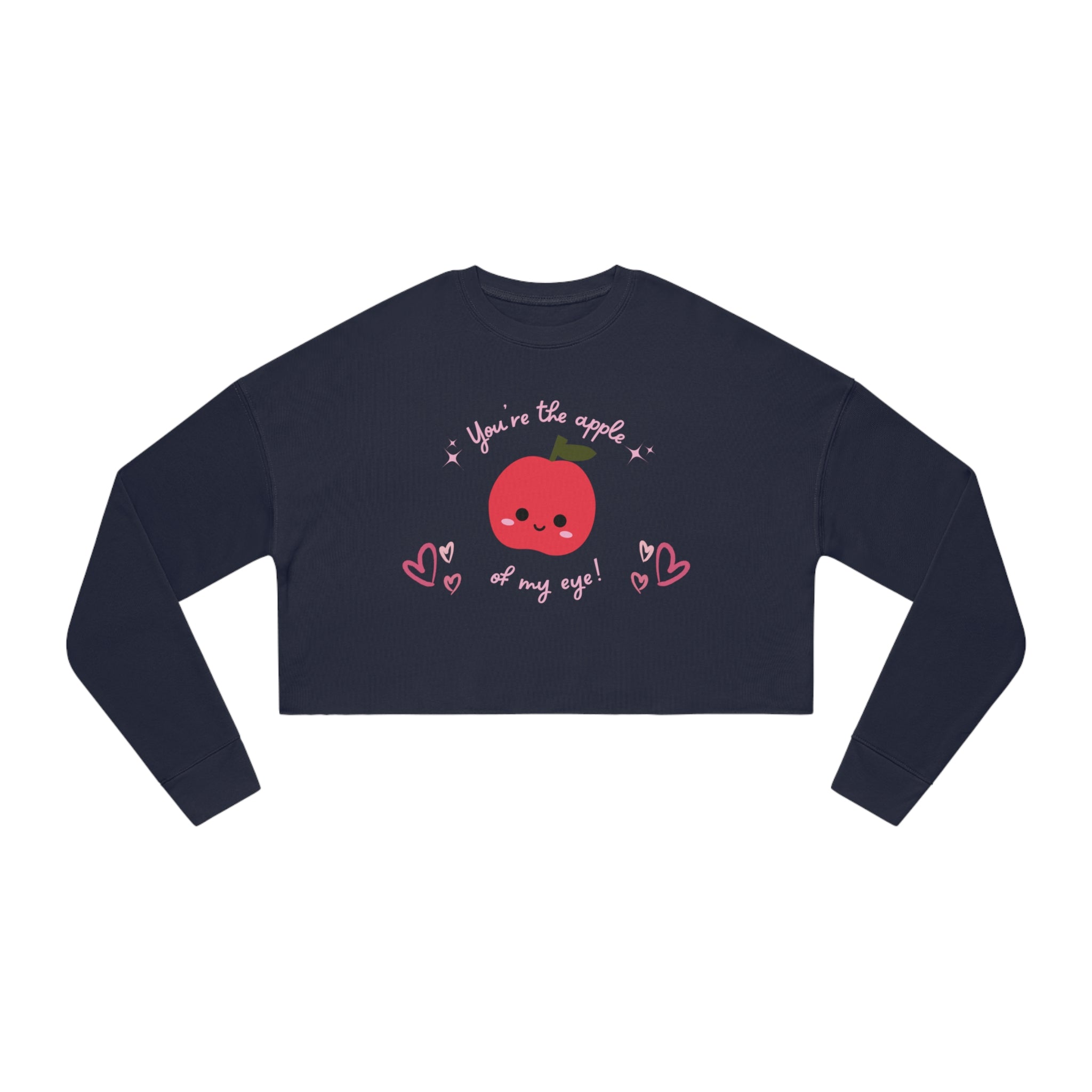 You Are The Apple Of My Eyes Women's Cropped Sweatshirt