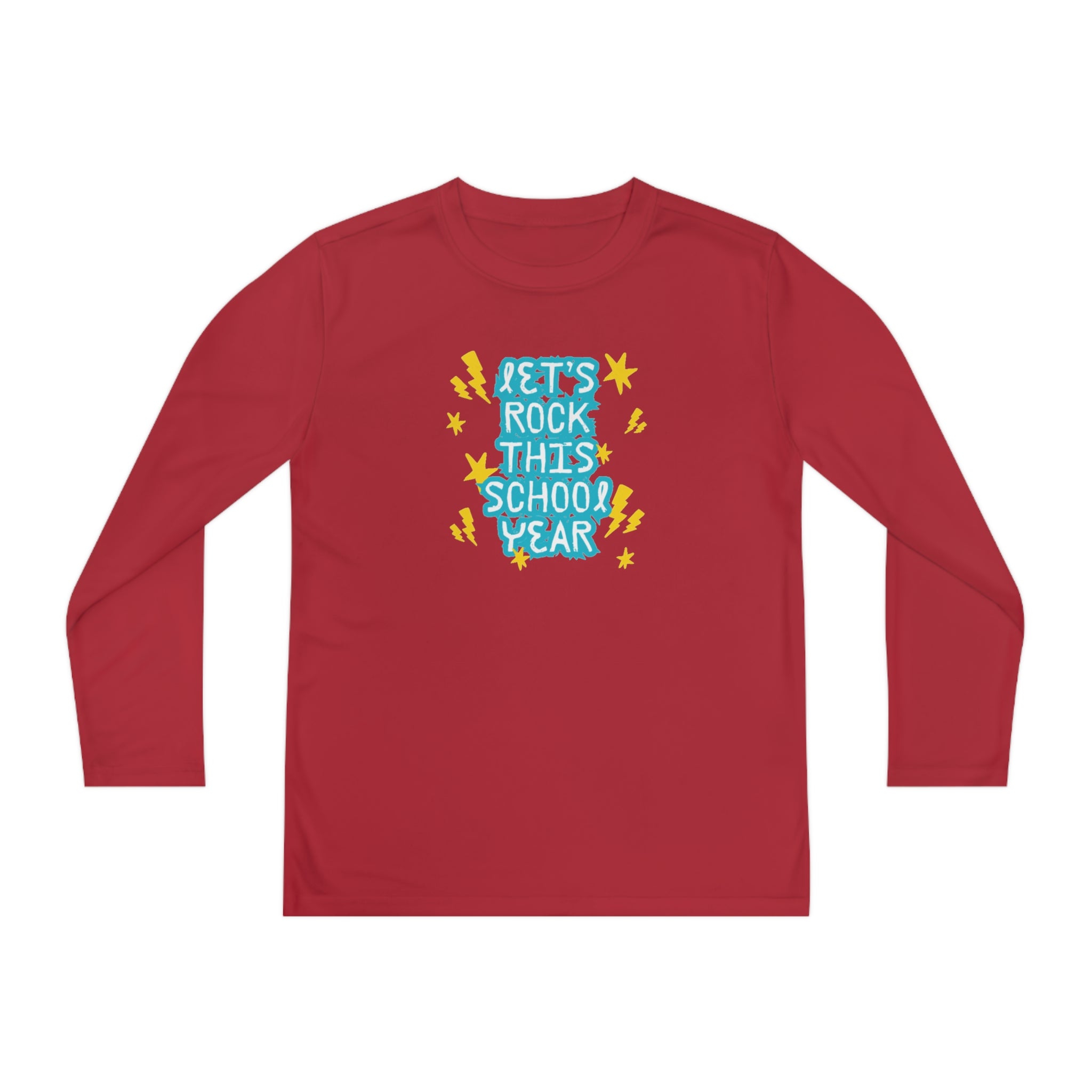 Let's Rock This School Year Youth Long Sleeve Competitor Tee