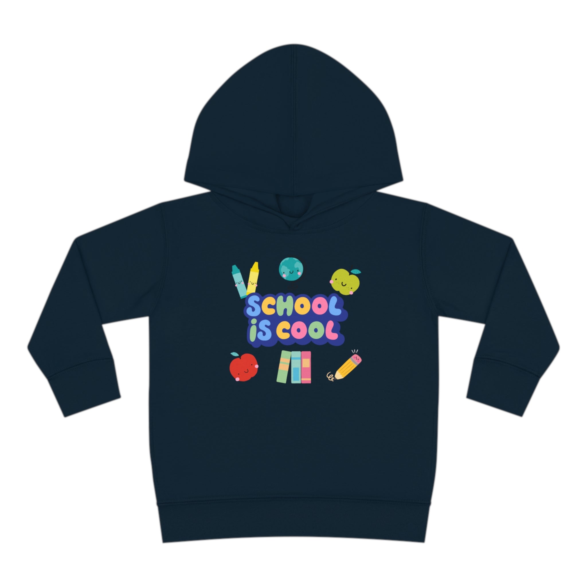 School Is Cool Toddler Pullover Fleece Hoodie