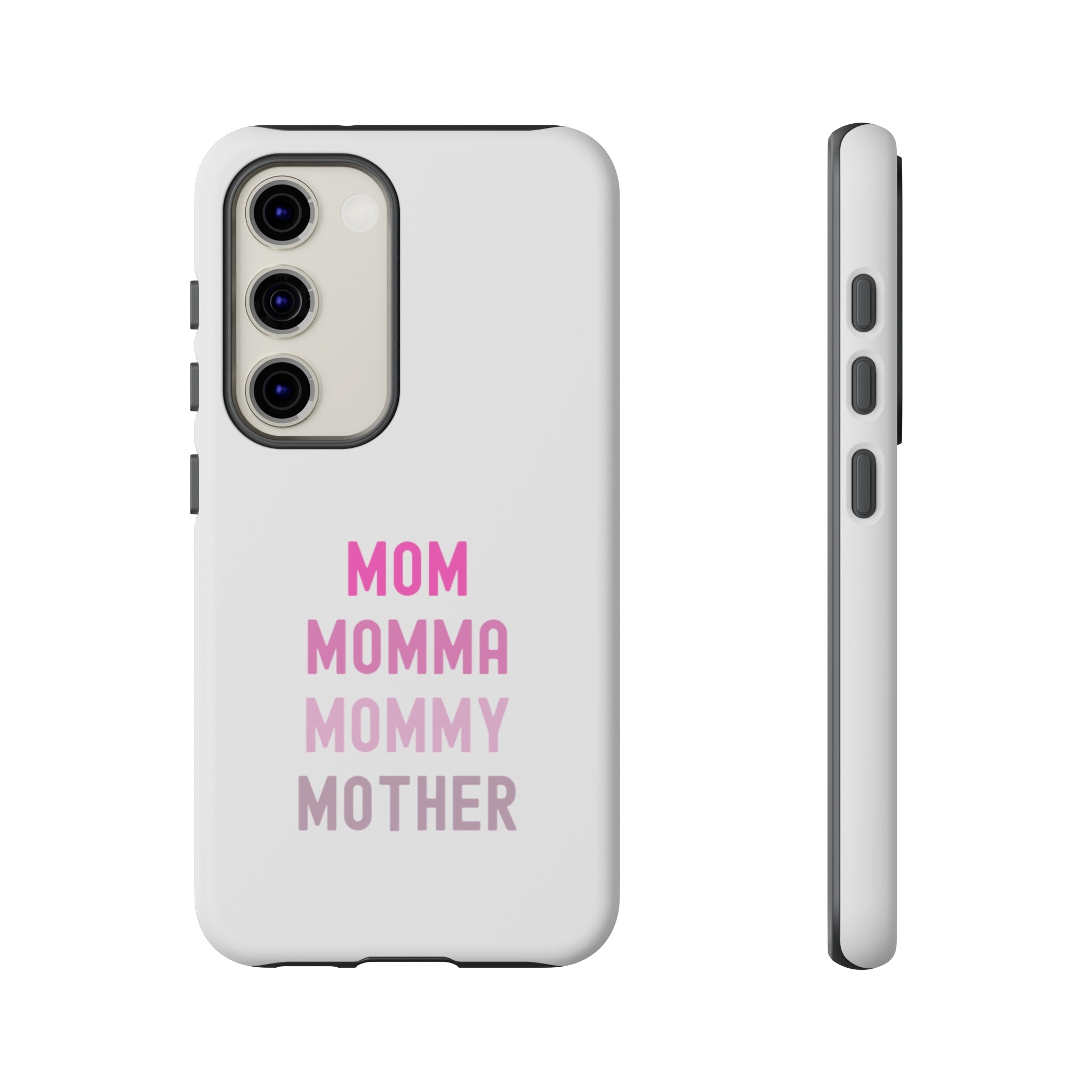 Mom Momma Mommy Mother Tough Cases