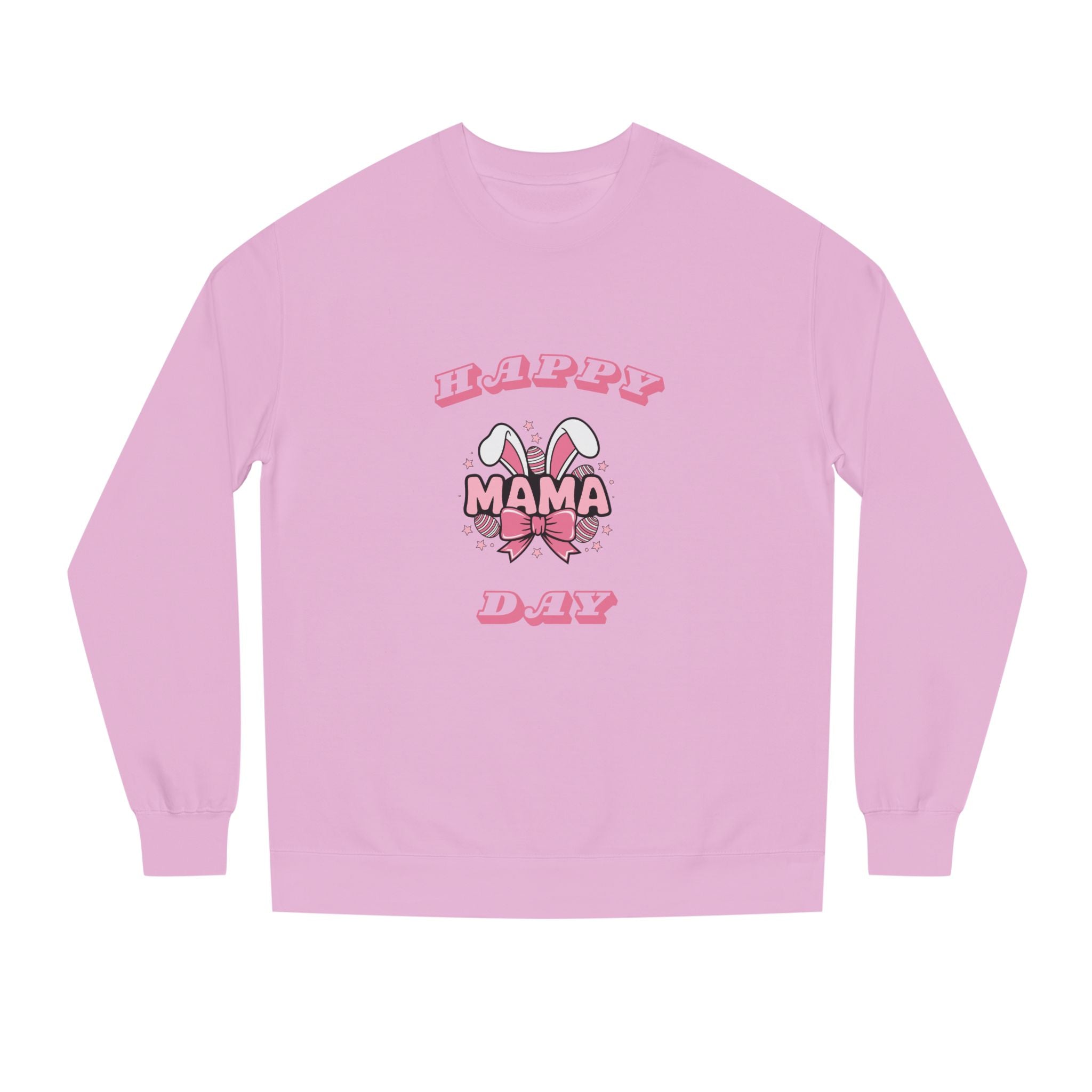 Happy Mamma Day Unisex Crew Neck Sweatshirt