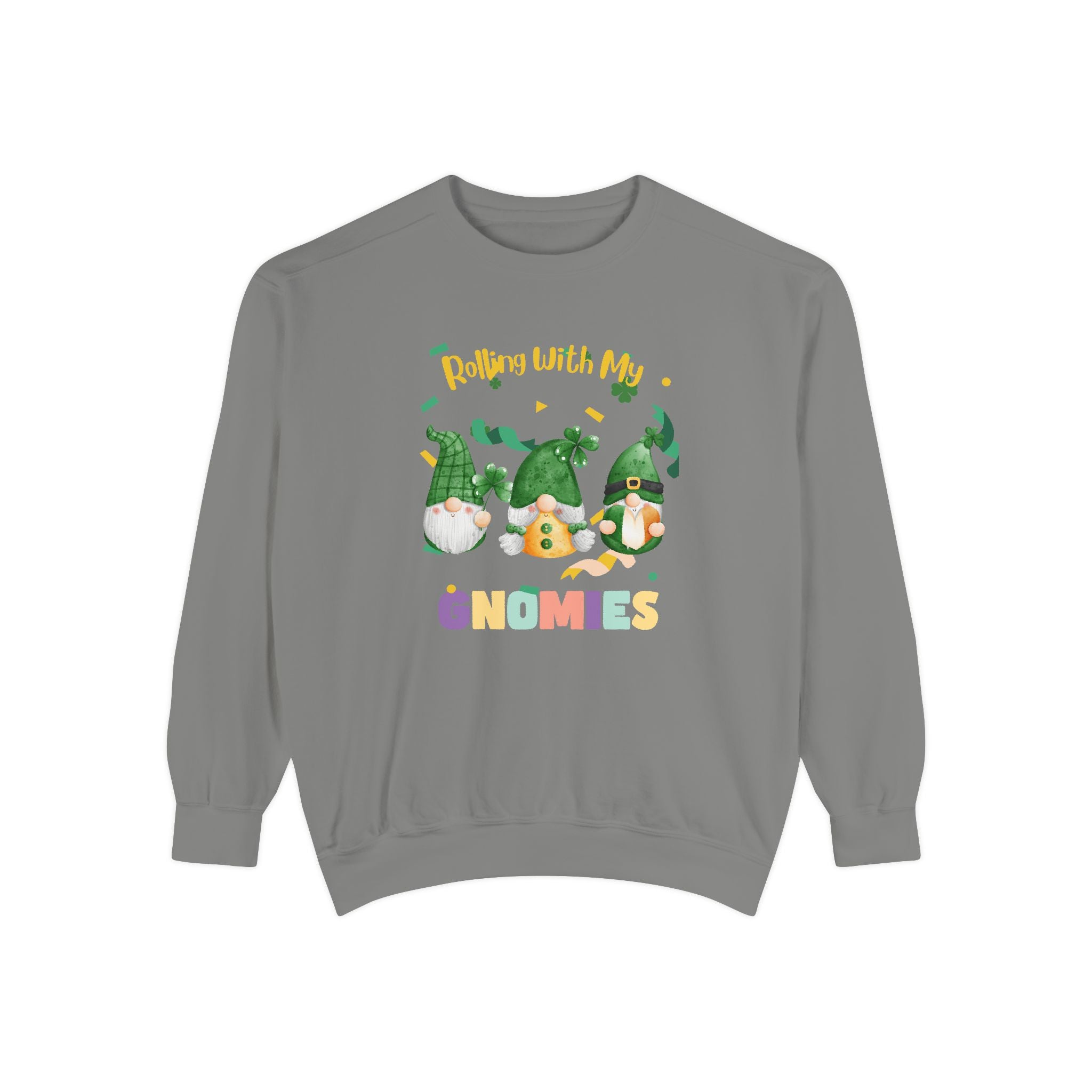 Rolling With My Gnomies Sweatshirt - Unisex Garment-Dyed Cozy Apparel